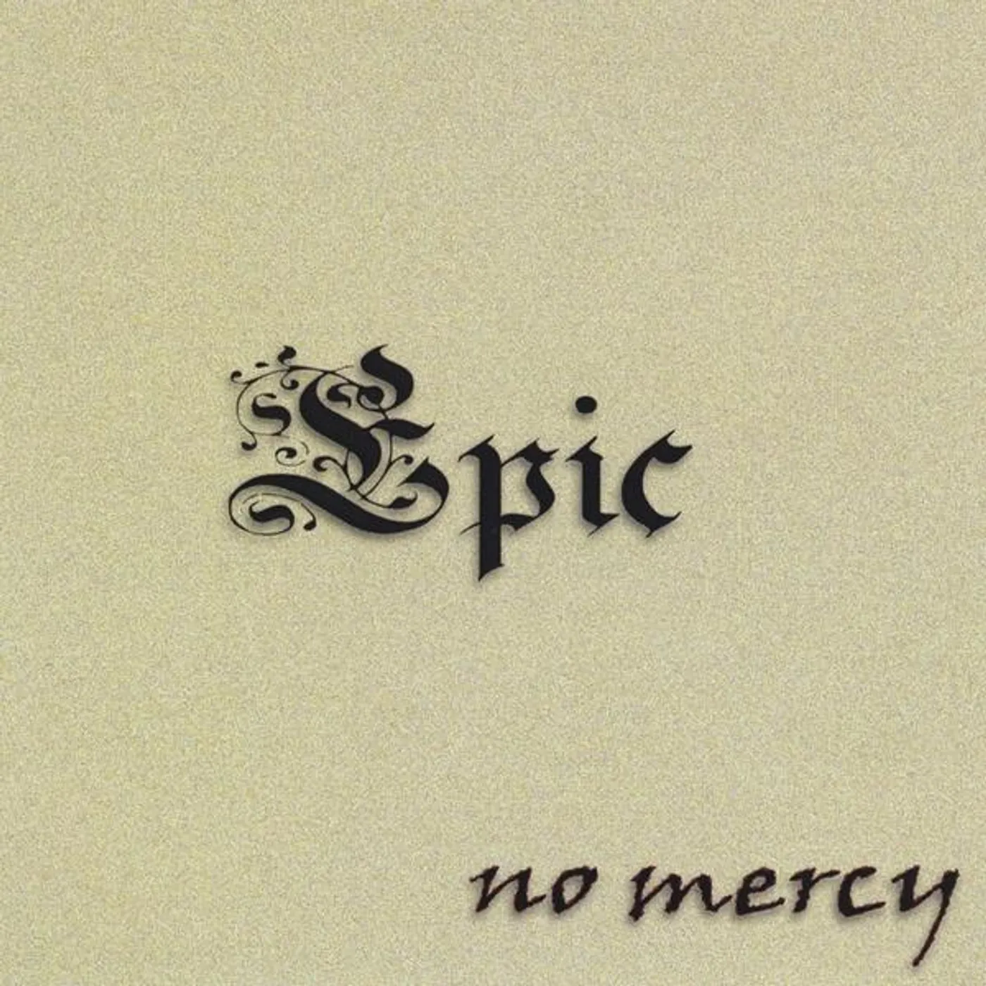 No Mercy EPIC CD