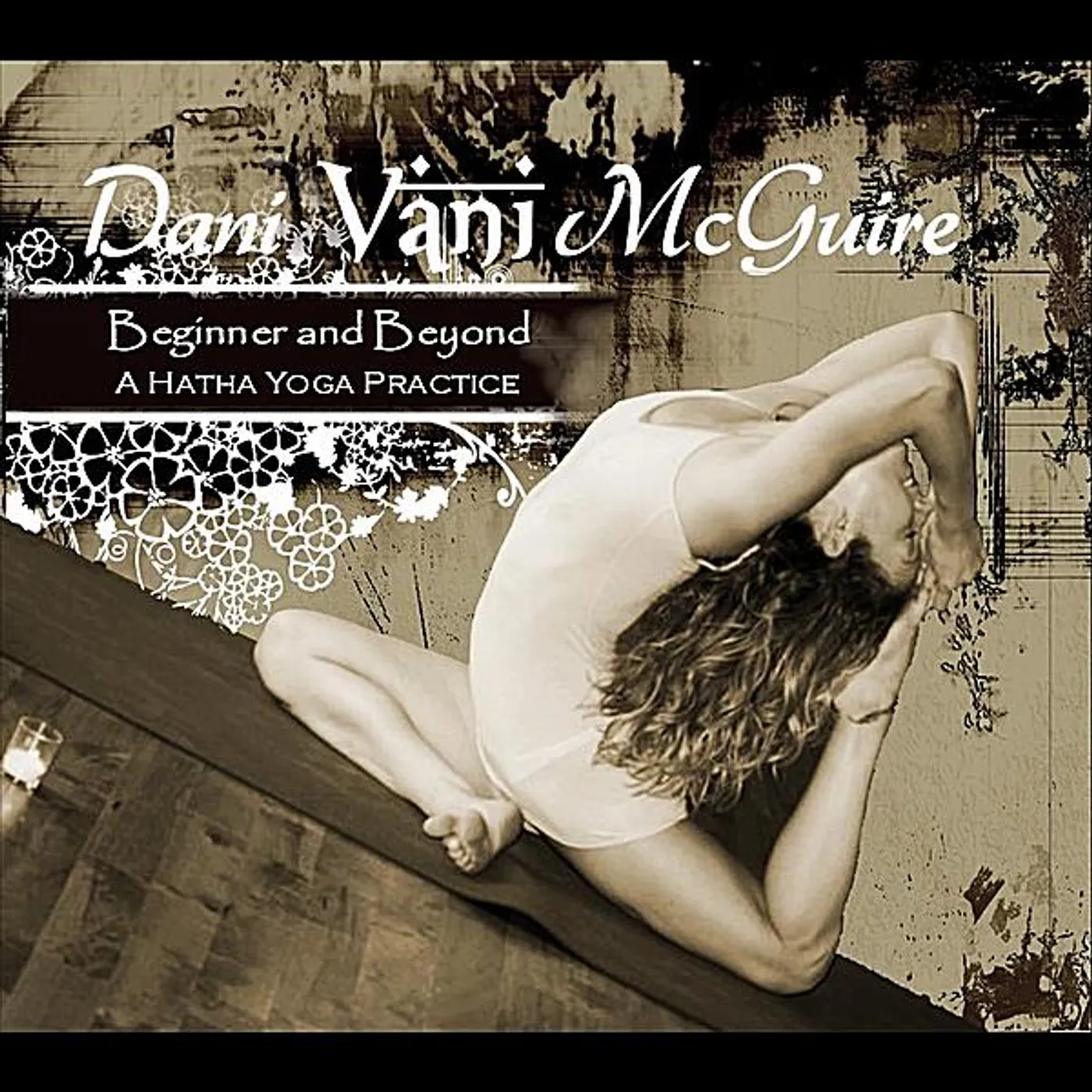 Dani Vani McGuire BEGINNER & BEYOND-A HATHA YOGA PRACTICE CD