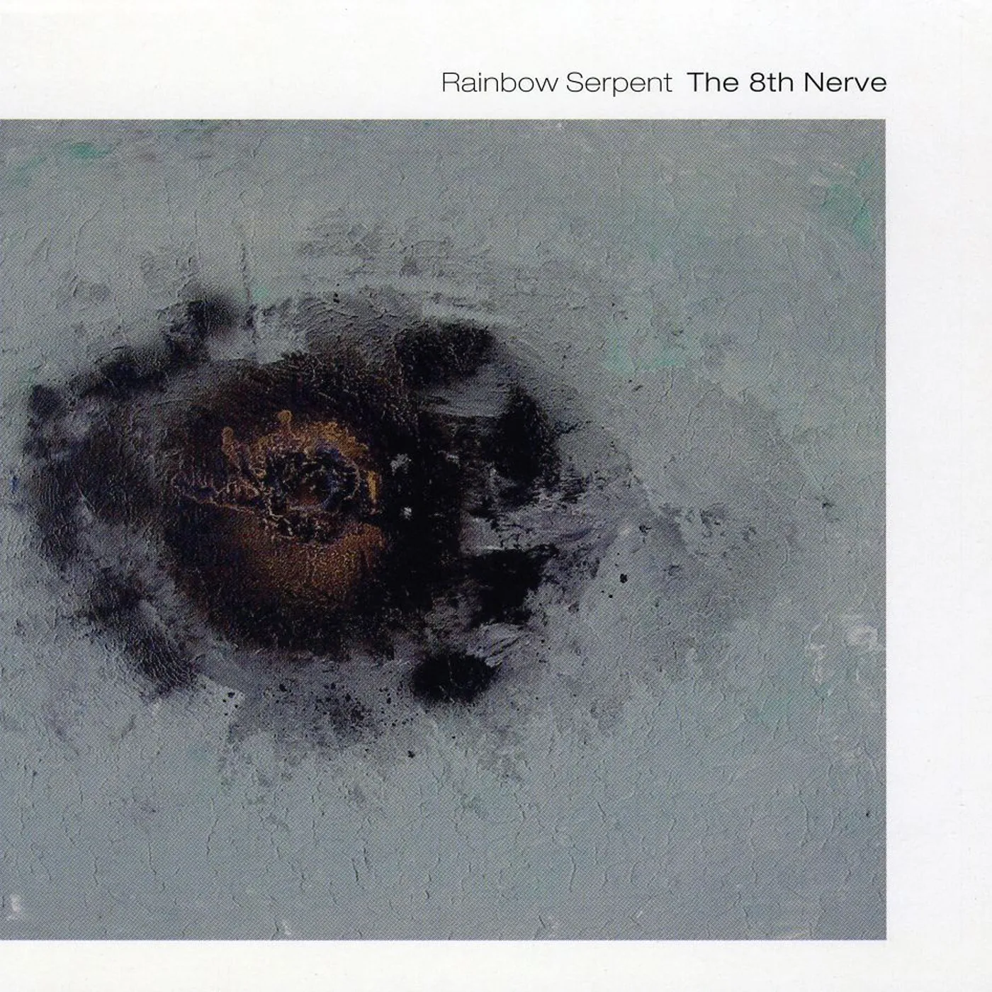 Rainbow Serpent 8TH NERVE CD