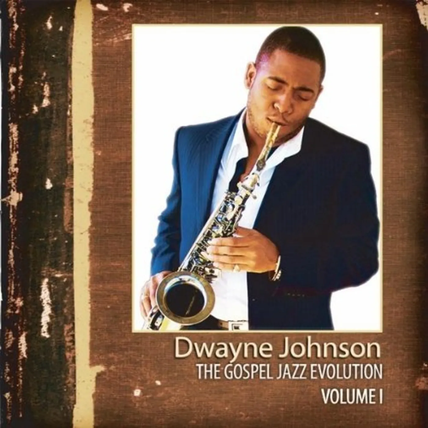 Dwayne Johnson GOSPEL JAZZ EVOLUTION 1 CD