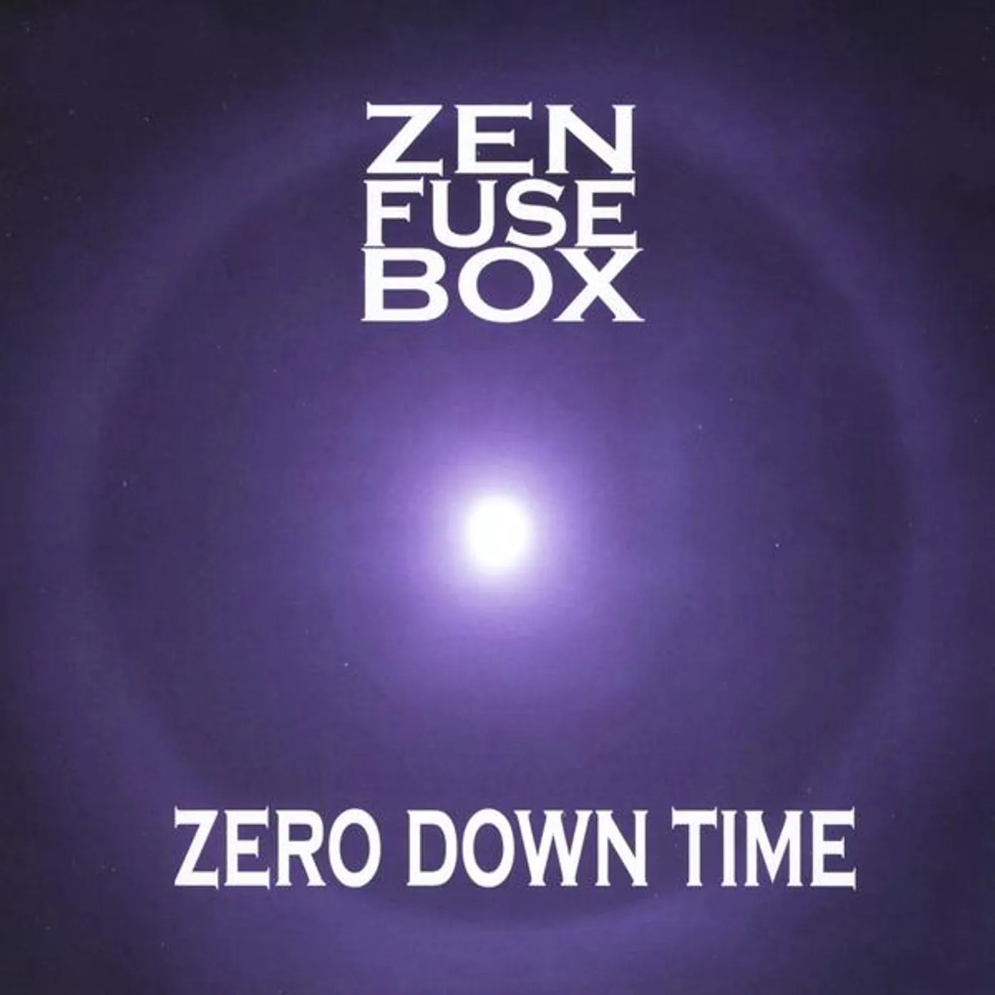 Zen Fuse Box ZERO DOWN TIME CD