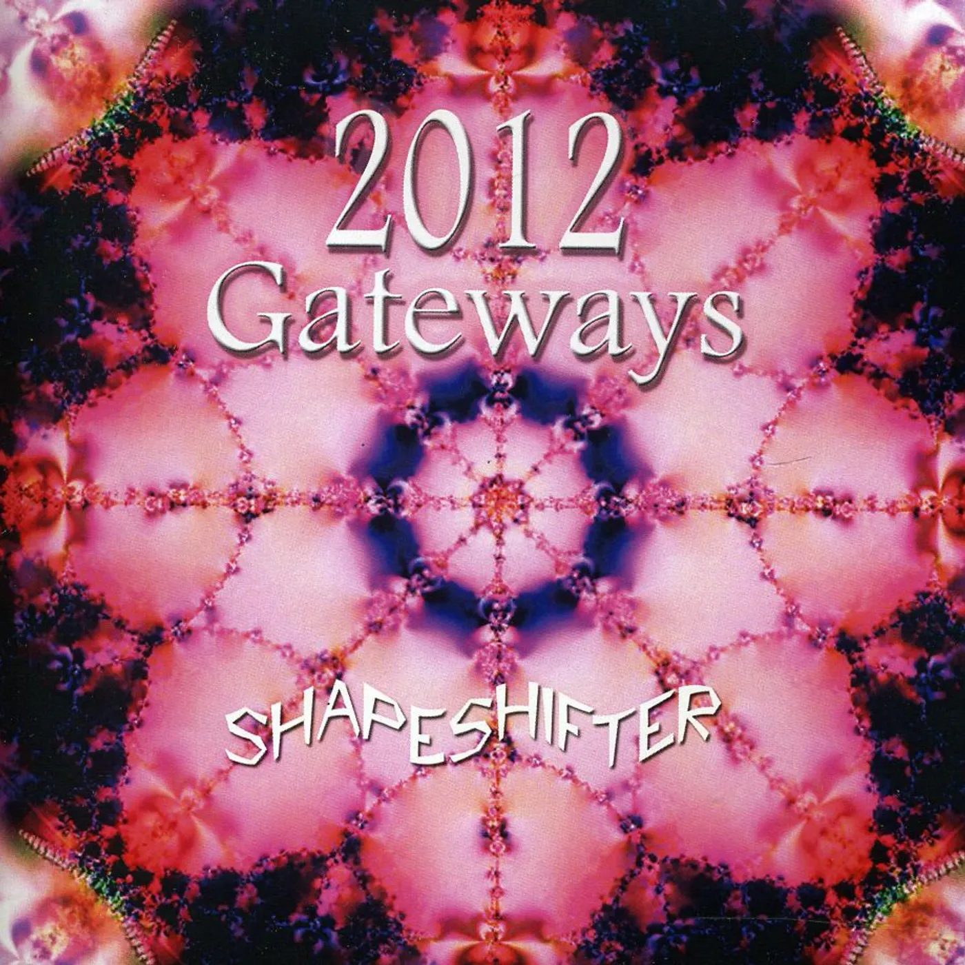 Shapeshifter 2012 GATEWAYS CD