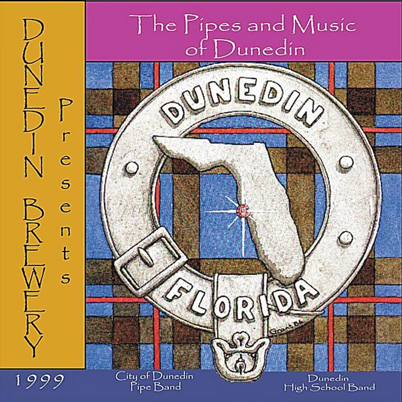 City of Dunedin Pipe Band PIPES & MUSIC OF DUNEDIN CD