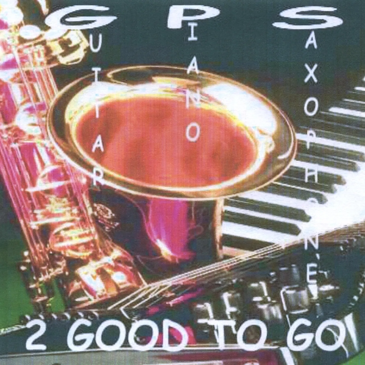 2 Good to Go G.P.S. CD