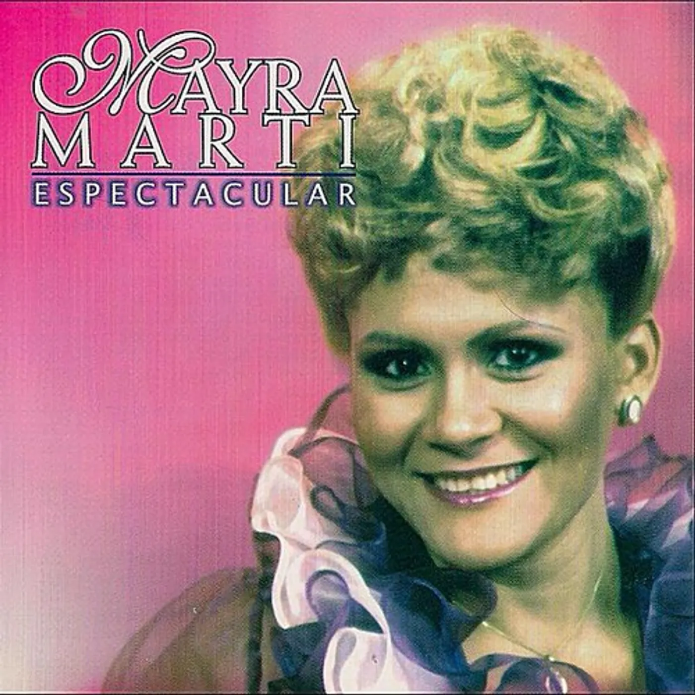 Mayra Marti ESPECTACULAR CD