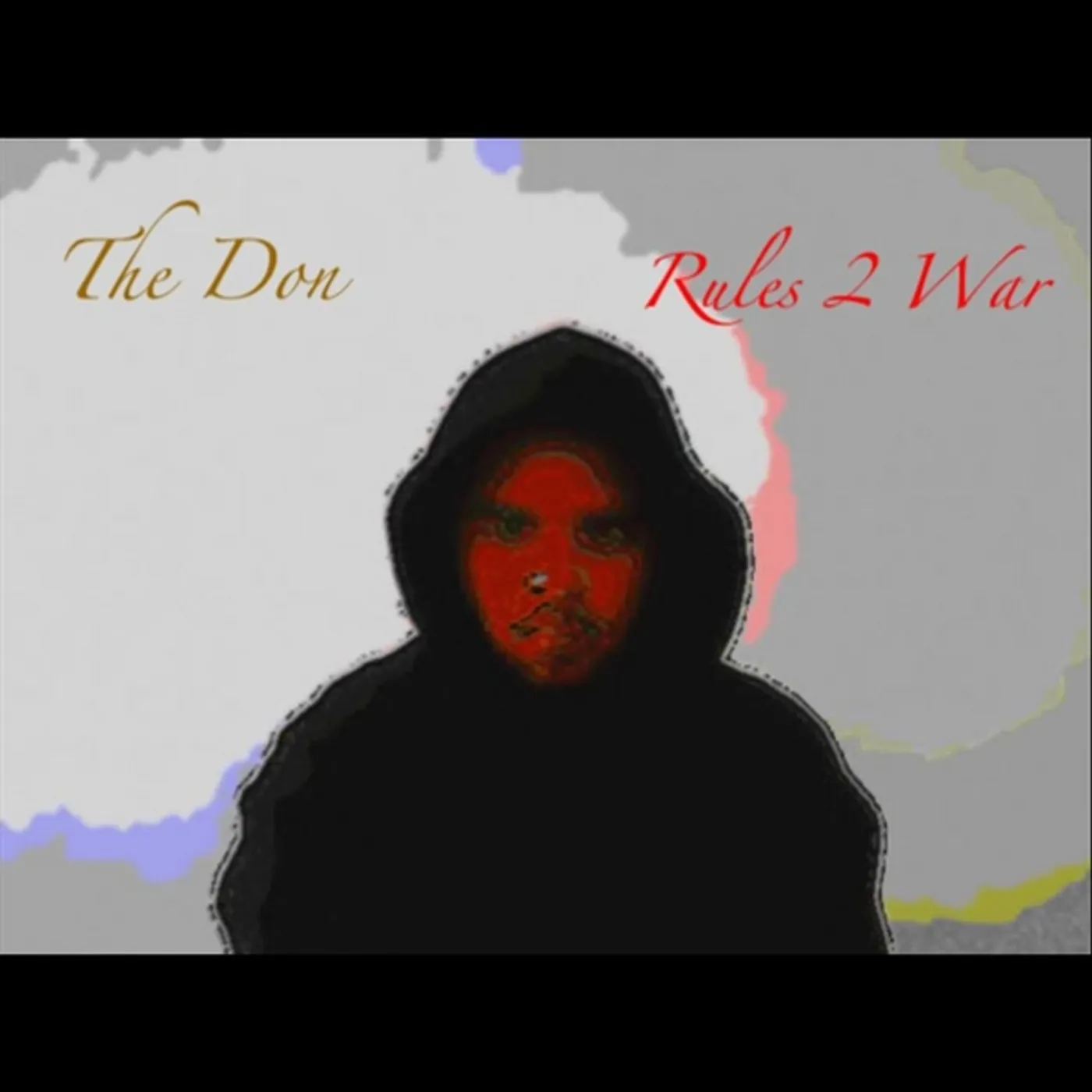 Don RULES 2 WAR CD