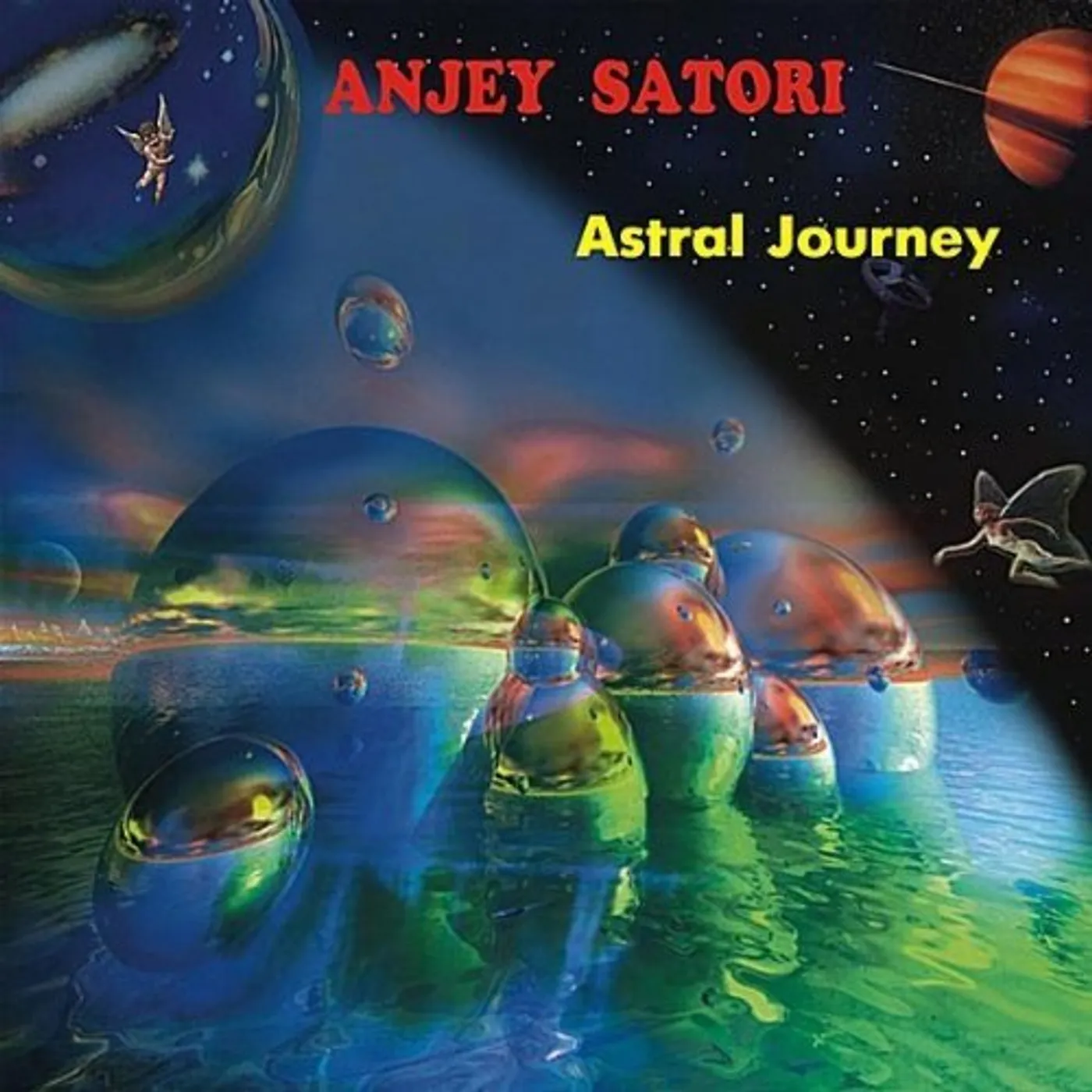 Anjey Satori ASTRAL JOURNEY CD