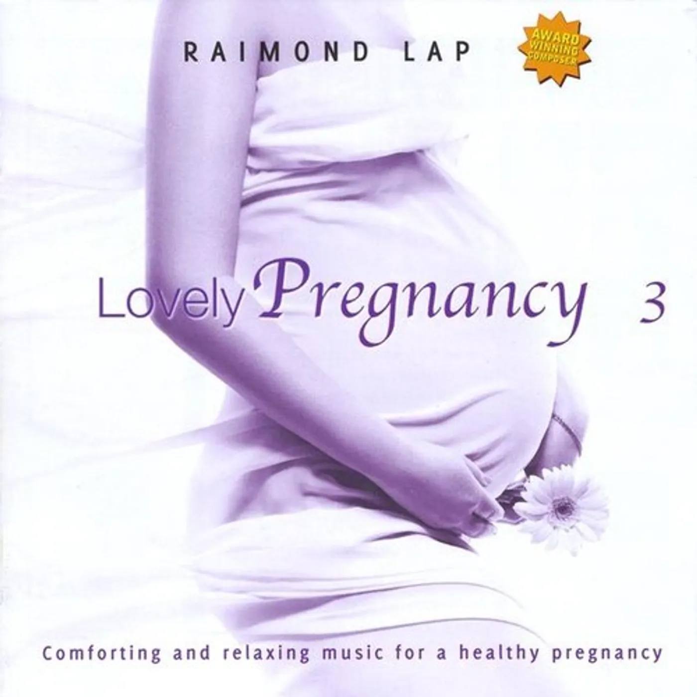Raimond Lap LOVELY PREGNANCY 3 CD