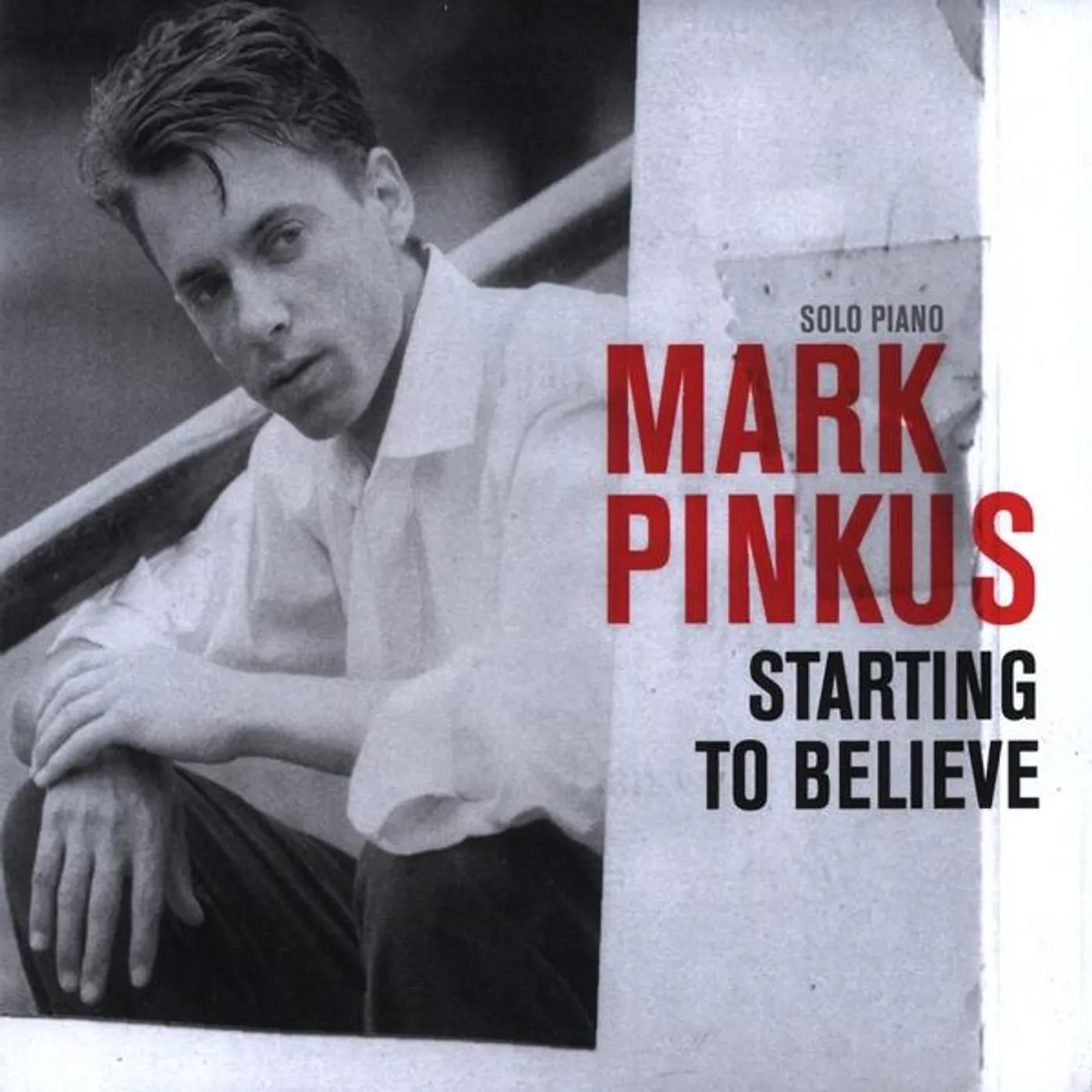 Mark Pinkus STARTING TO BELIEVE CD