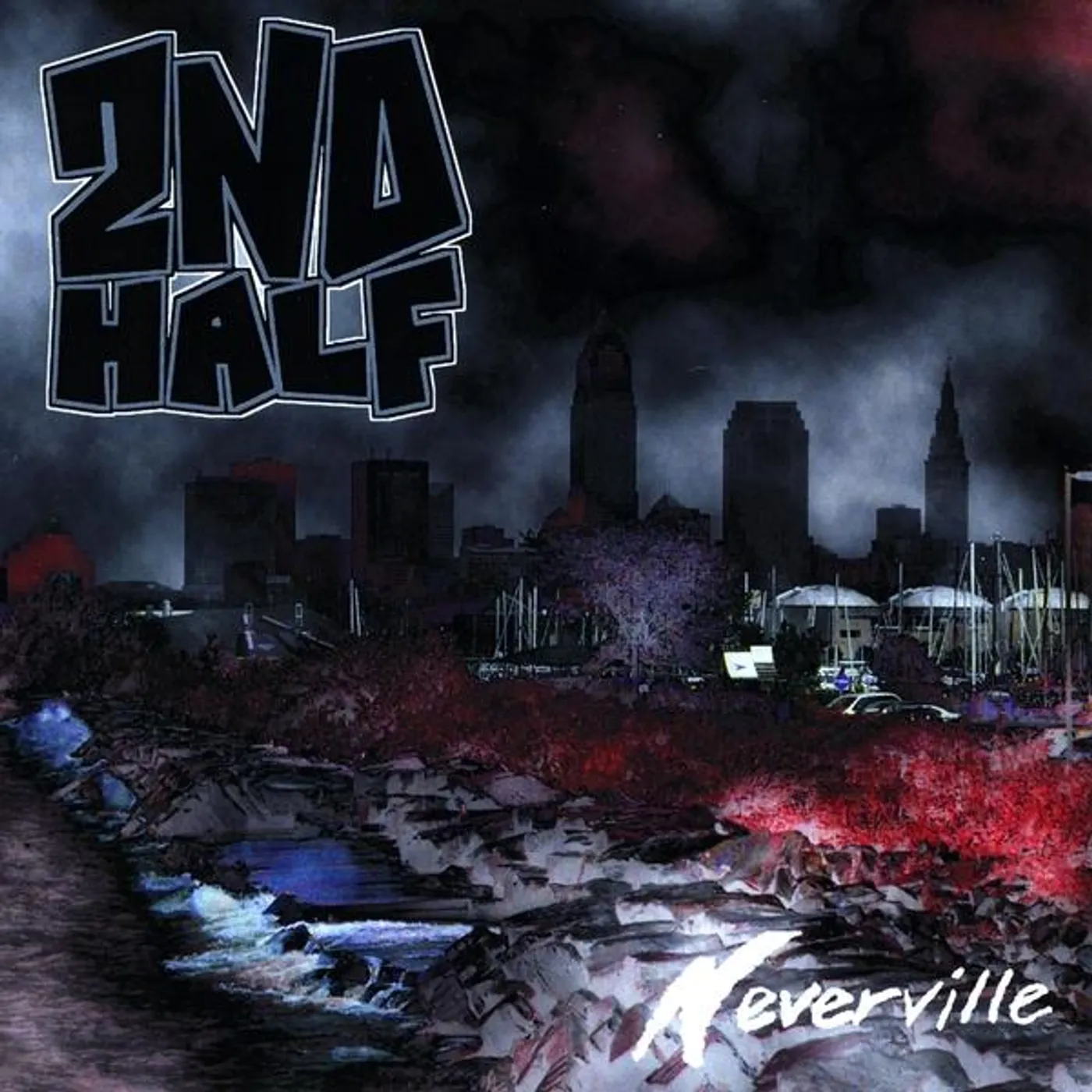 2nd Half NEVERVILLE CD