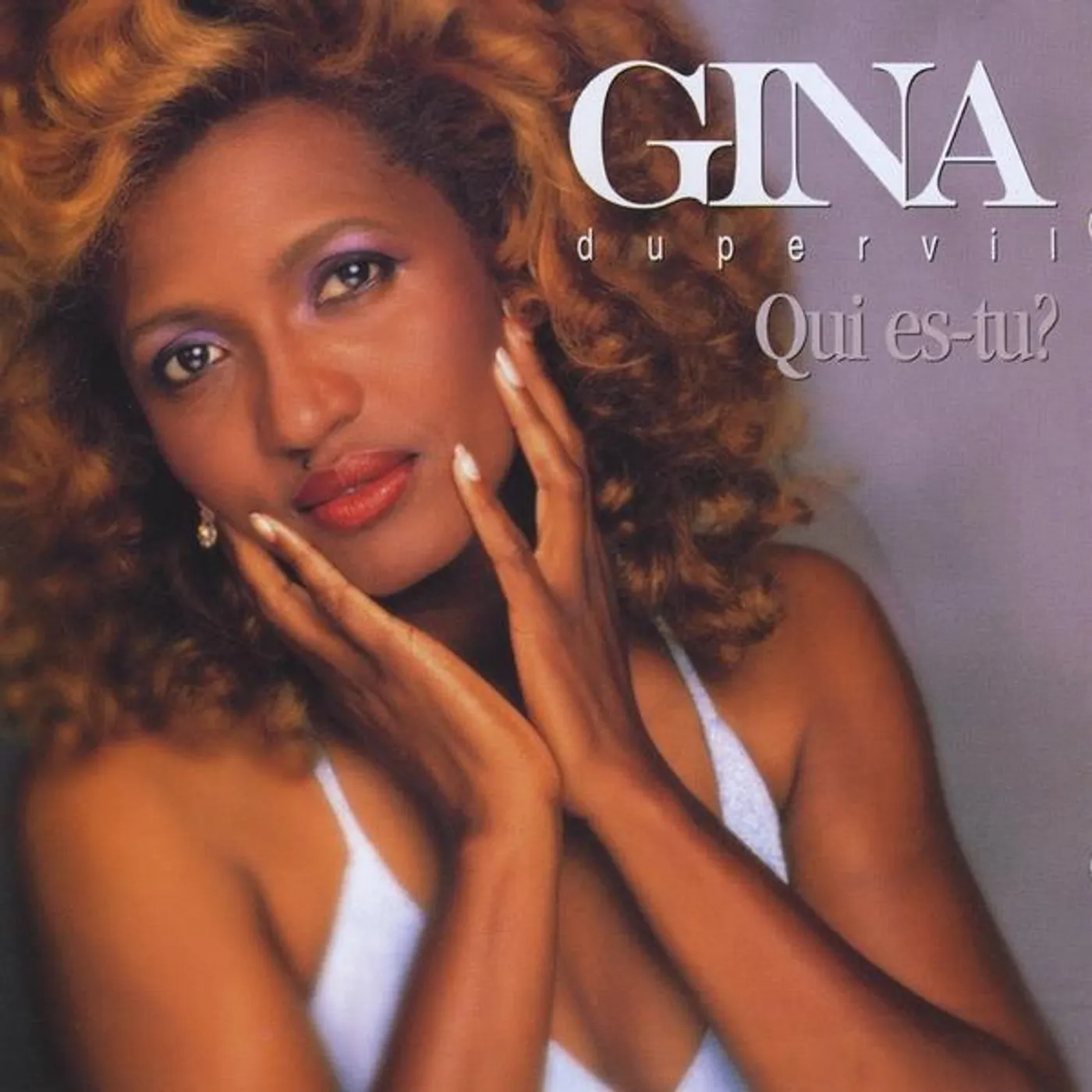Gina Dupervil QUI ES-TU? CD