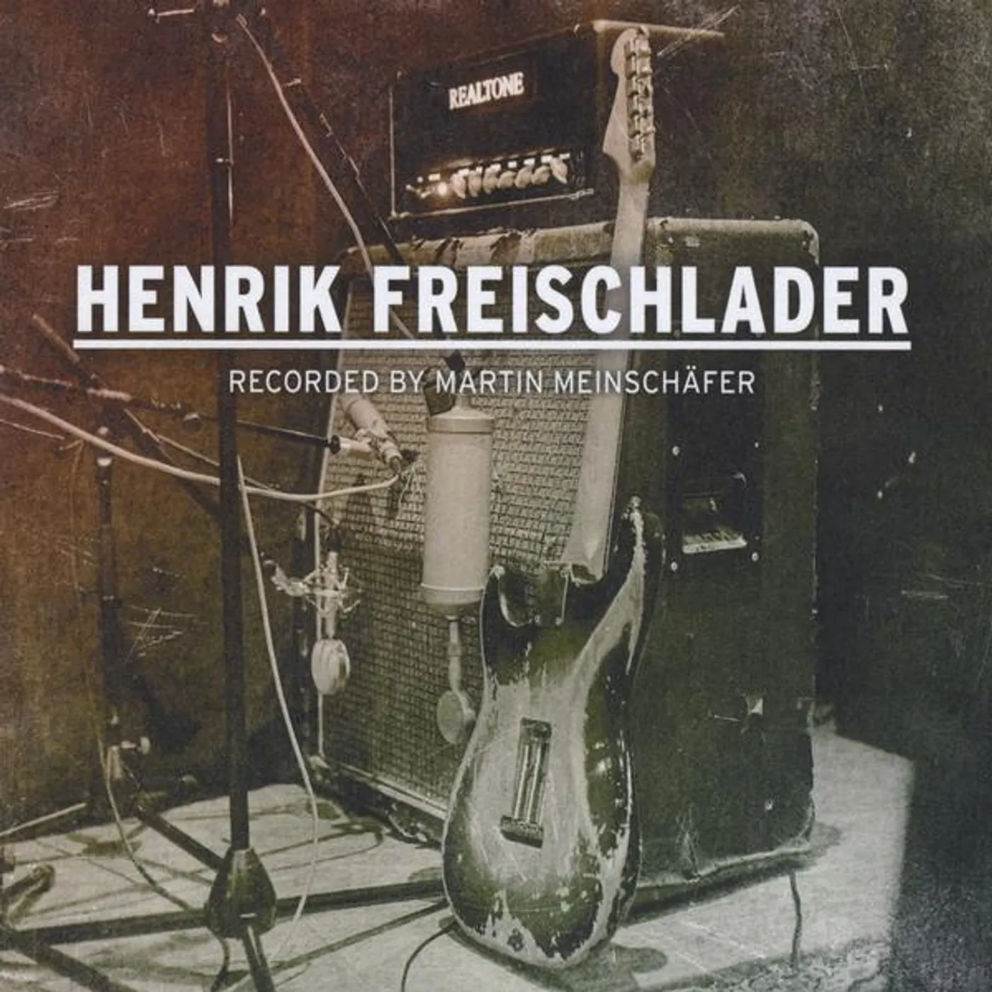 Henrik Freischlader RECORDED BY MARTIN MEINSCHAFER CD