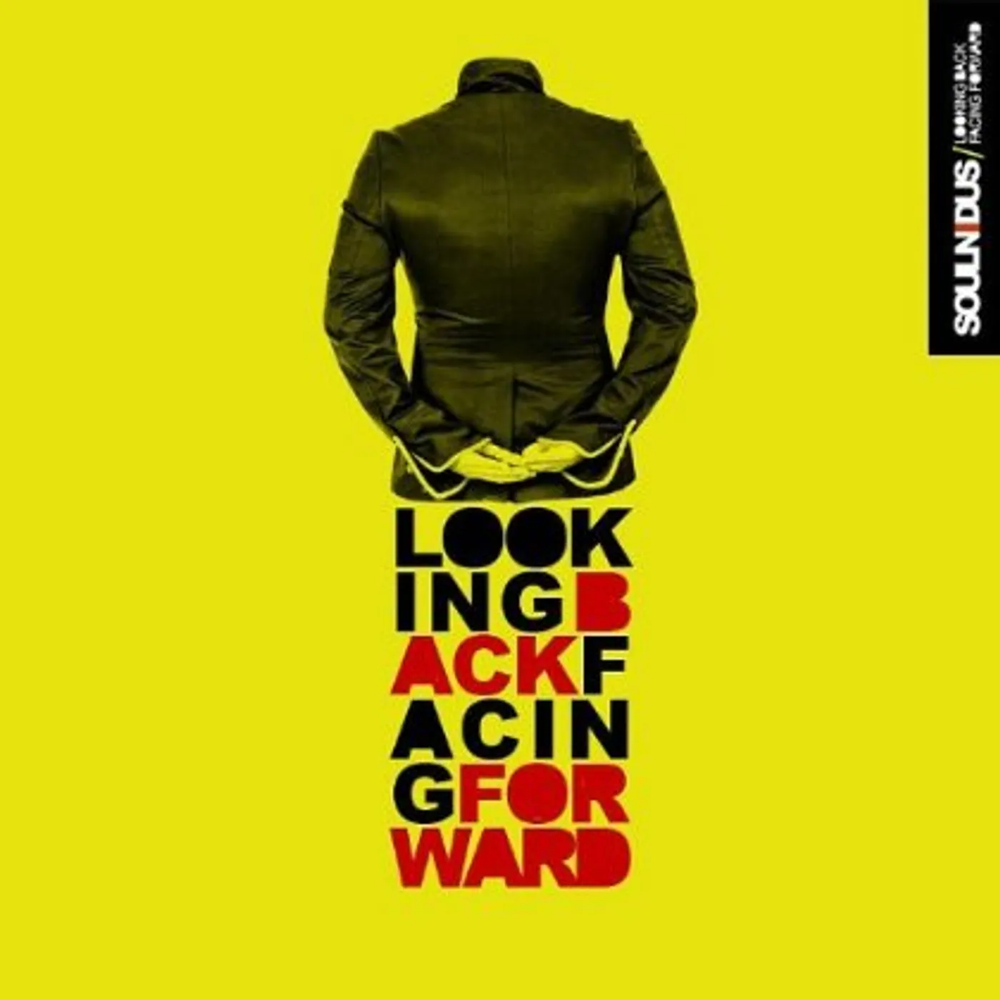 Soul Nidus LOOKING BACK FACING FORWARD CD