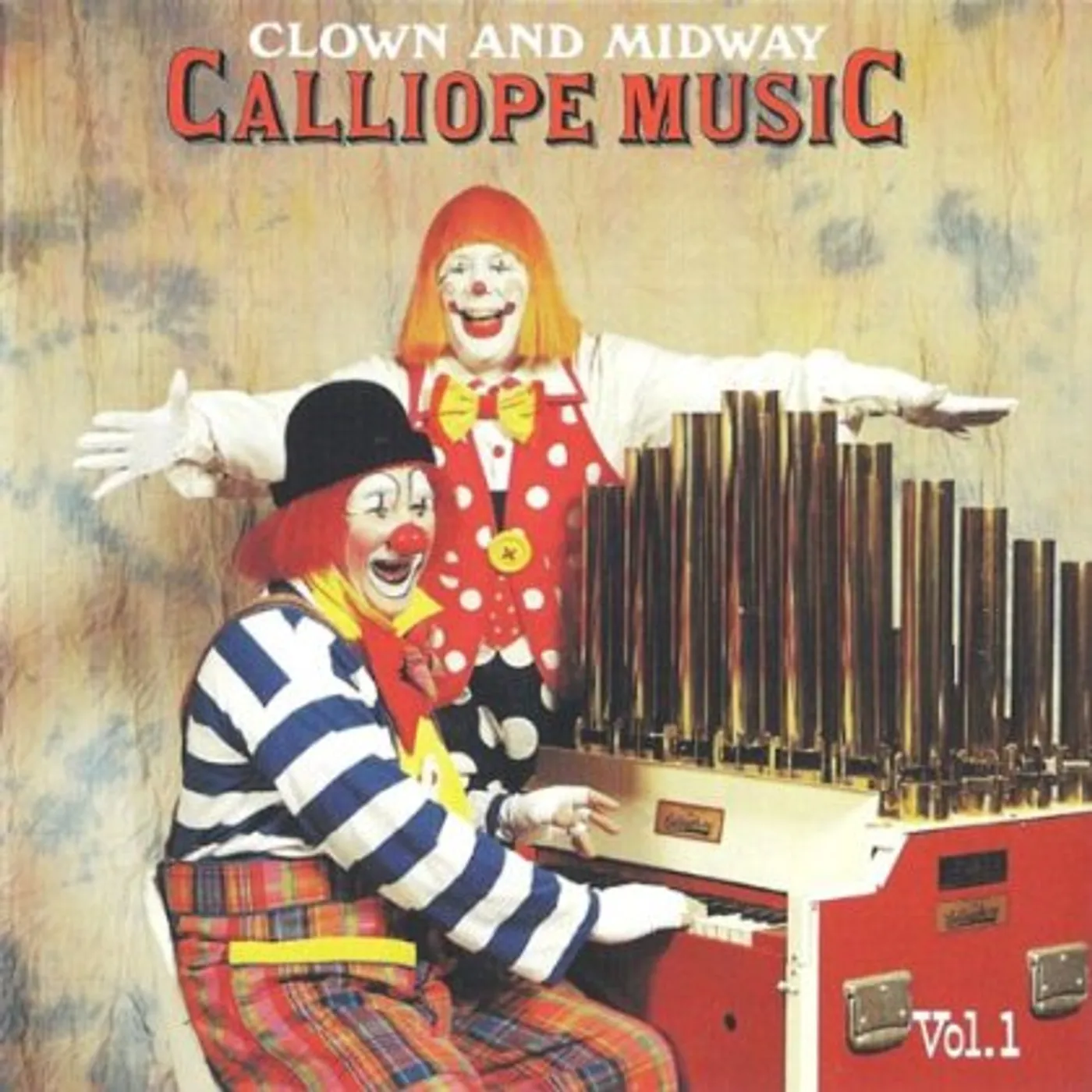 Ringling Brother's Calliope CLOWN & MIDWAY CALLIOPE MUSIC VOL. 1 CD