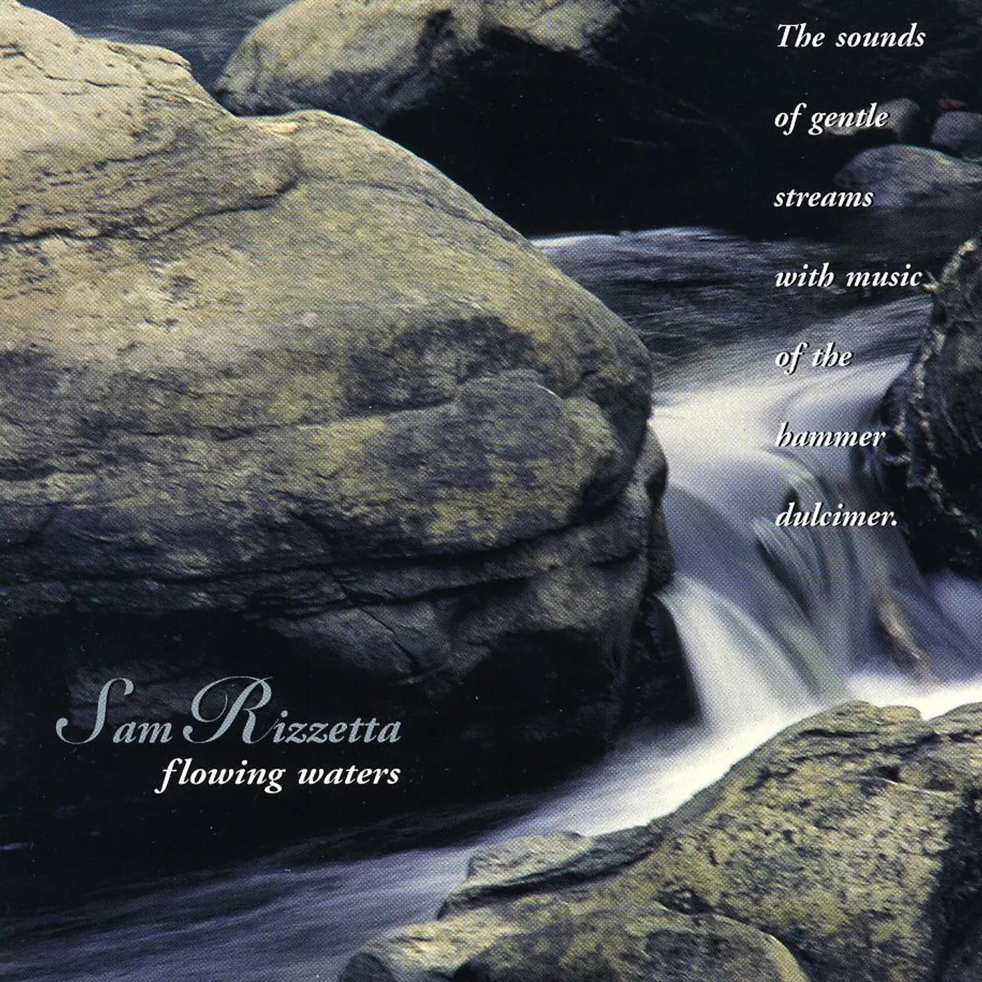 Sam Rizzetta FLOWING WATERS CD