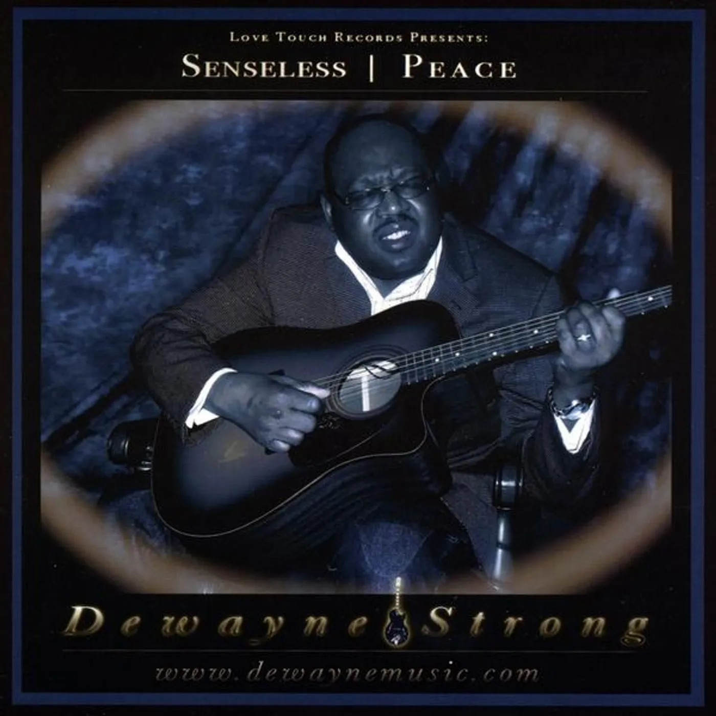 Dewayne Strong SENSELESS/PEACE CD