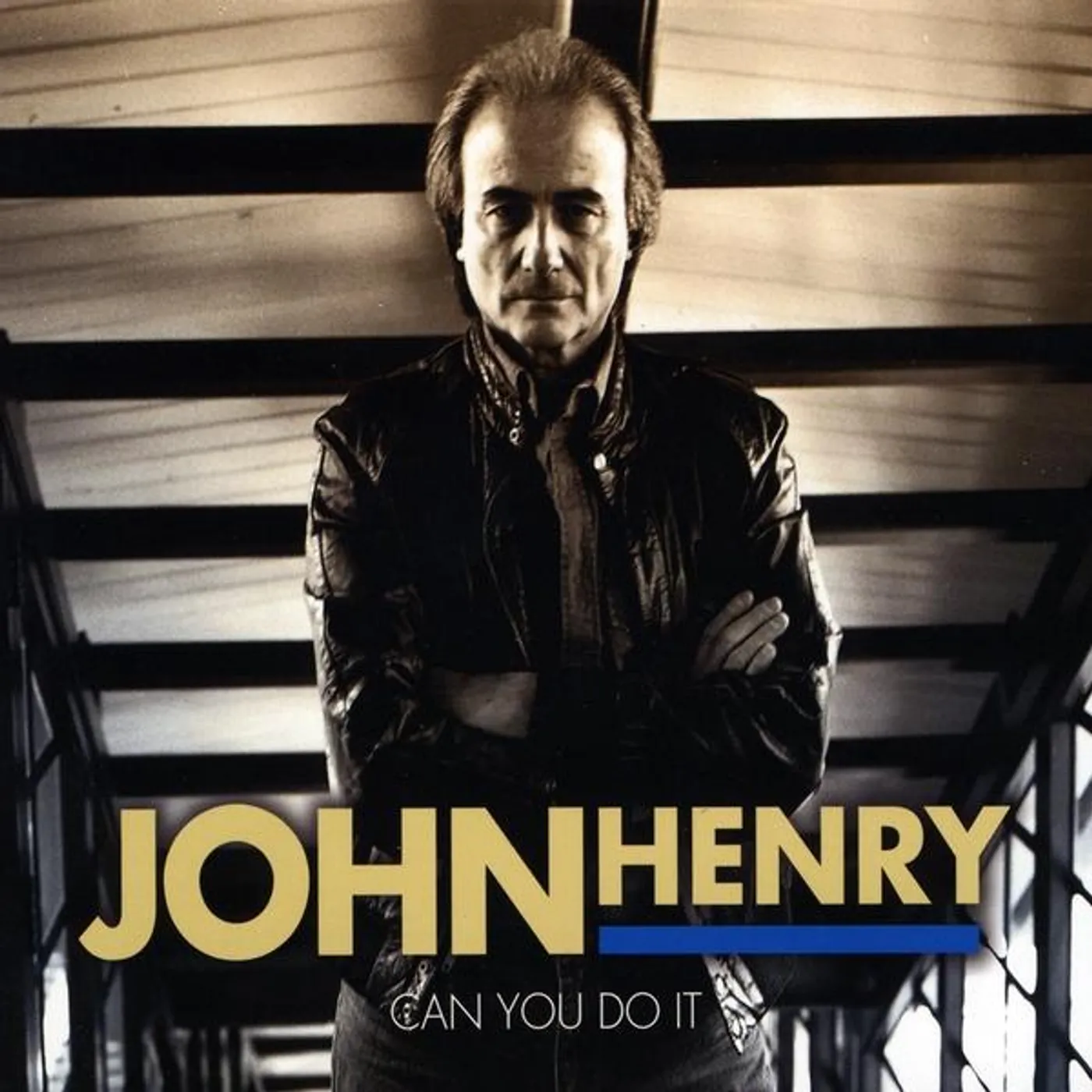 John Henry CAN YOU DO IT CD