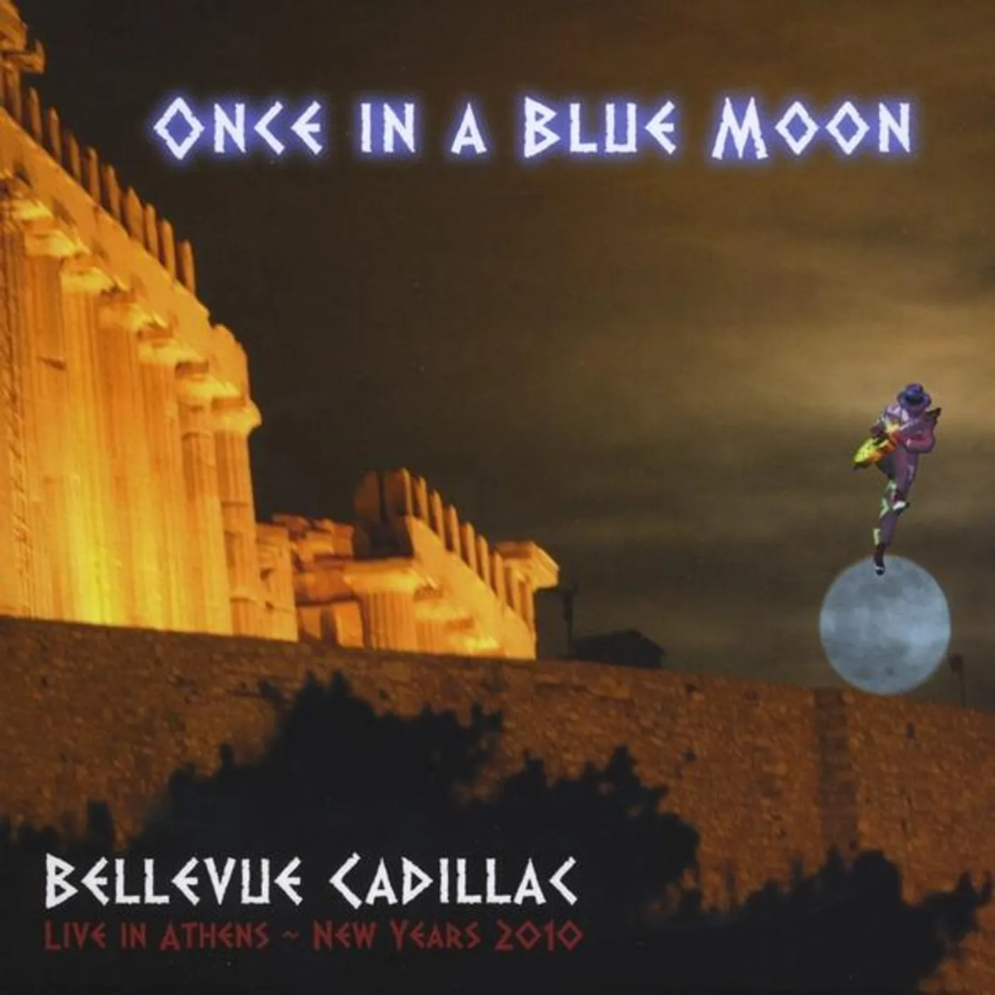 Bellevue Cadillac ONCE IN A BLUE MOON CD