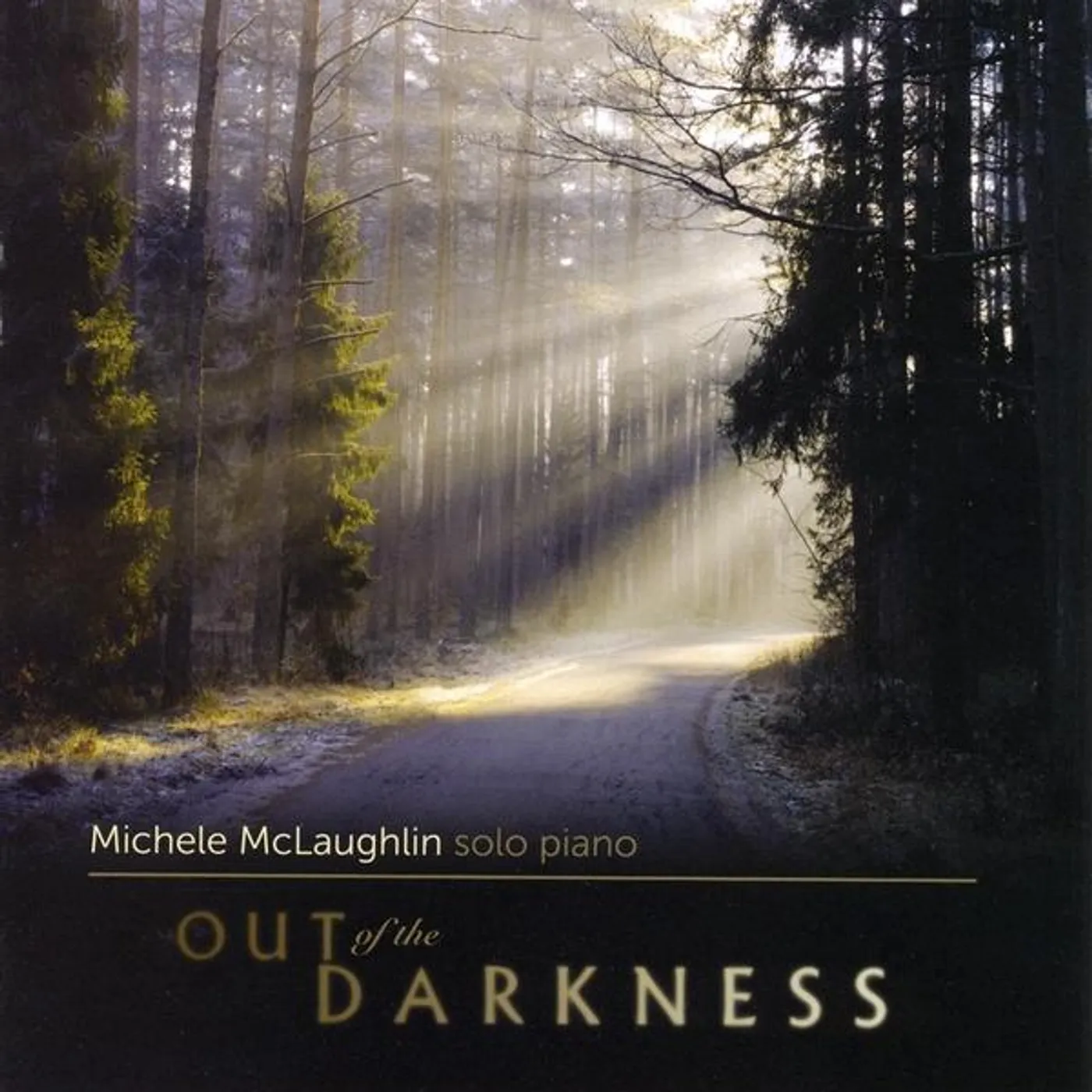 Michele McLaughlin OUT OF THE DARKNESS CD