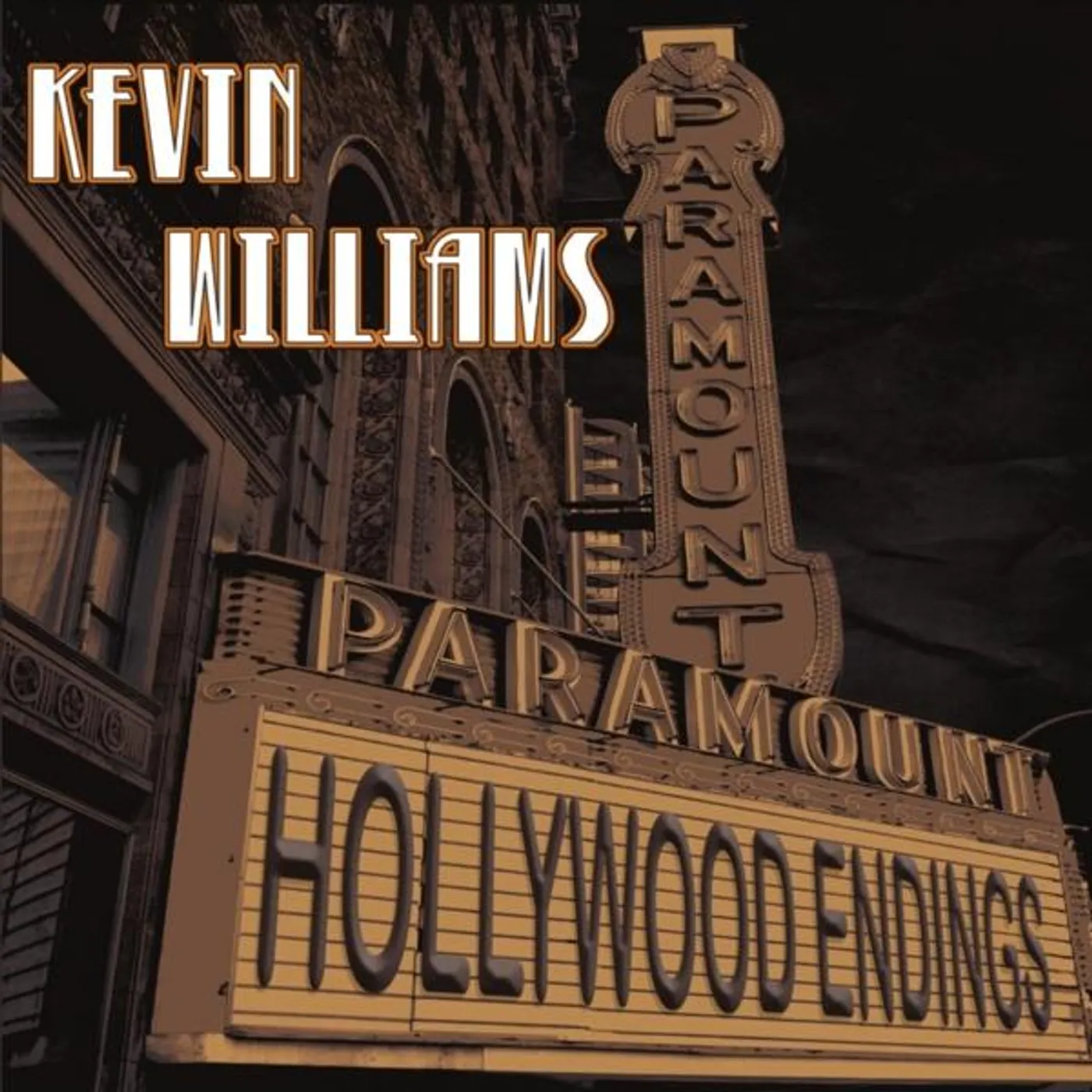 Kevin Williams HOLLYWOOD ENDINGS CD