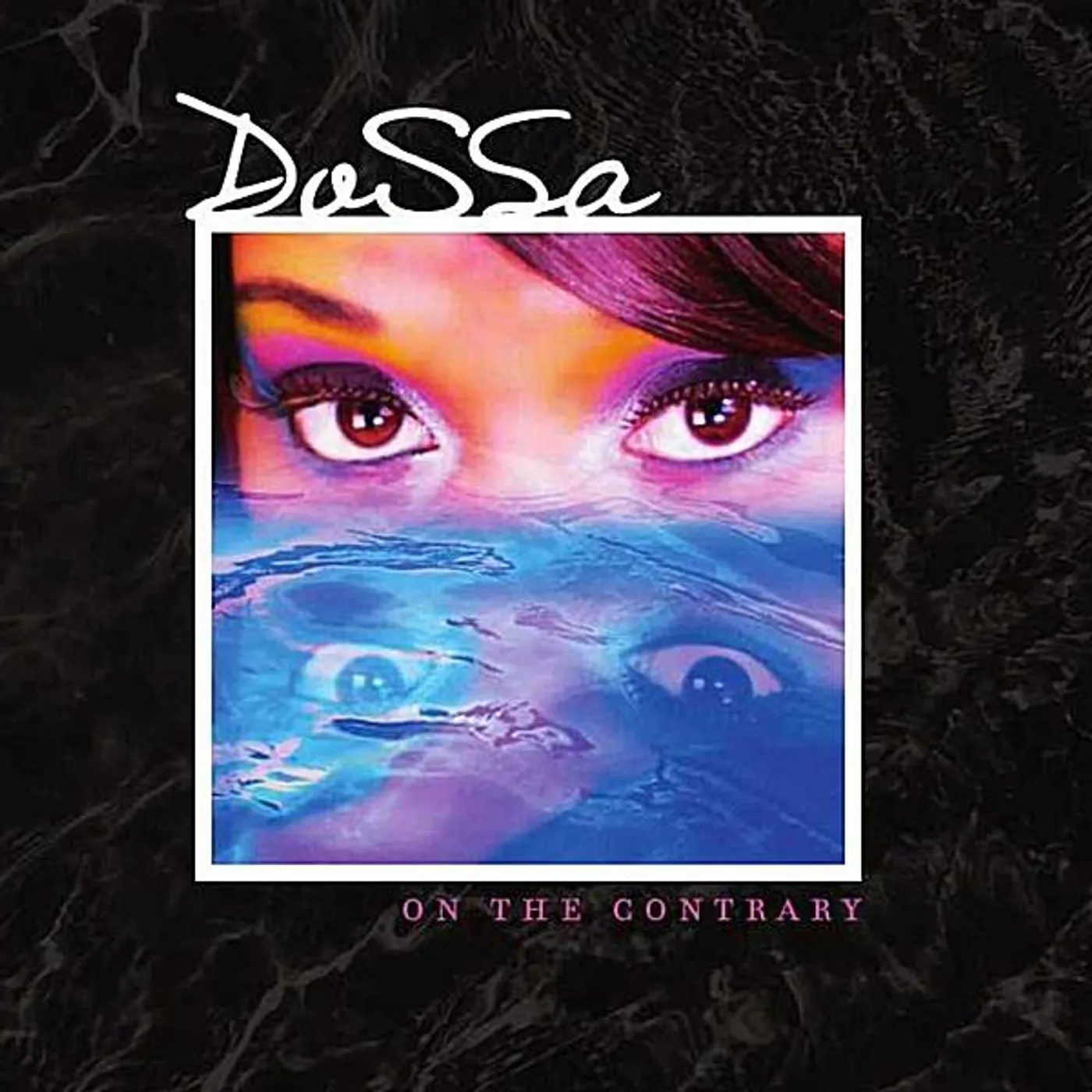 Dossa ON THE CONTRARY CD