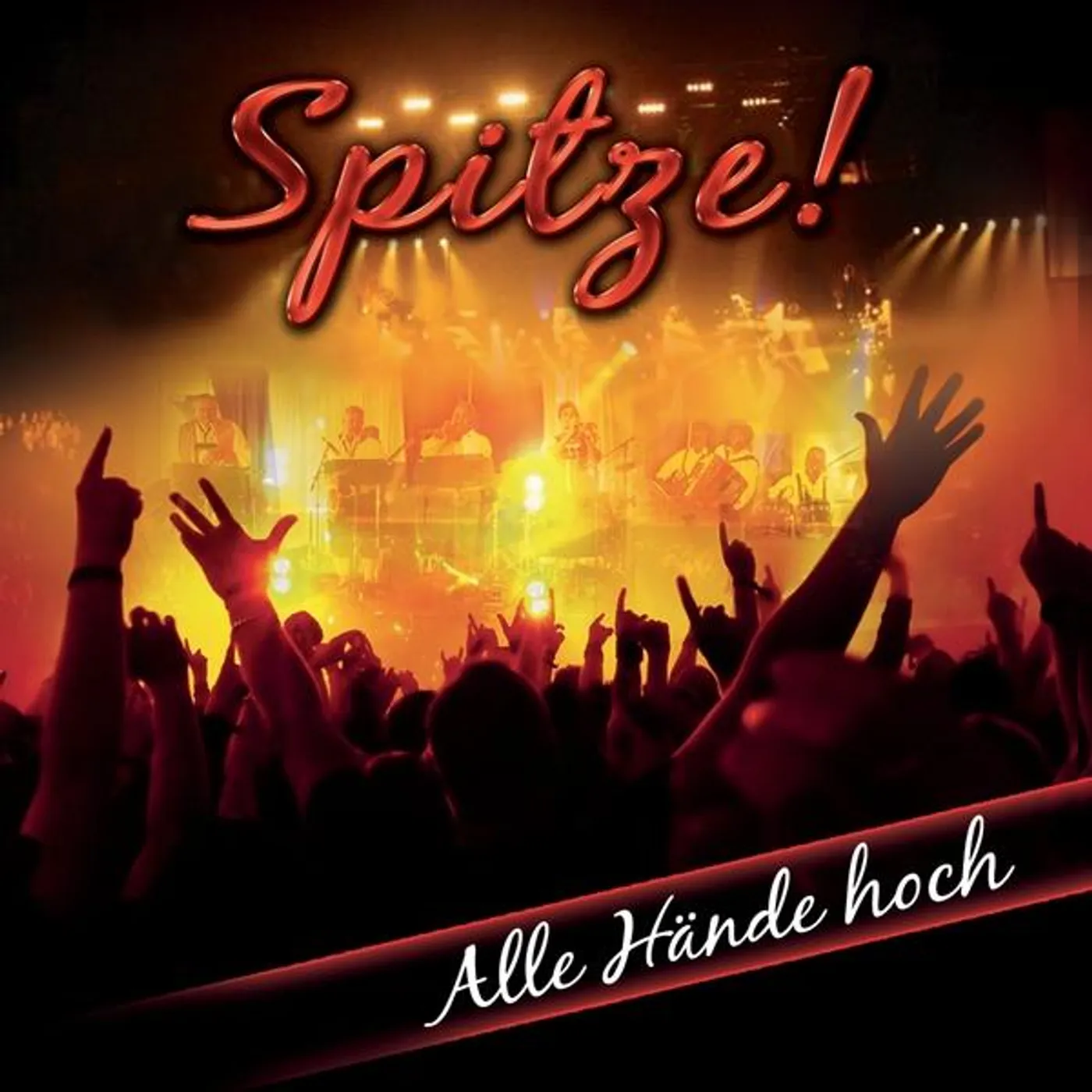 SPITZE! ALLE HANDE HOCH CD