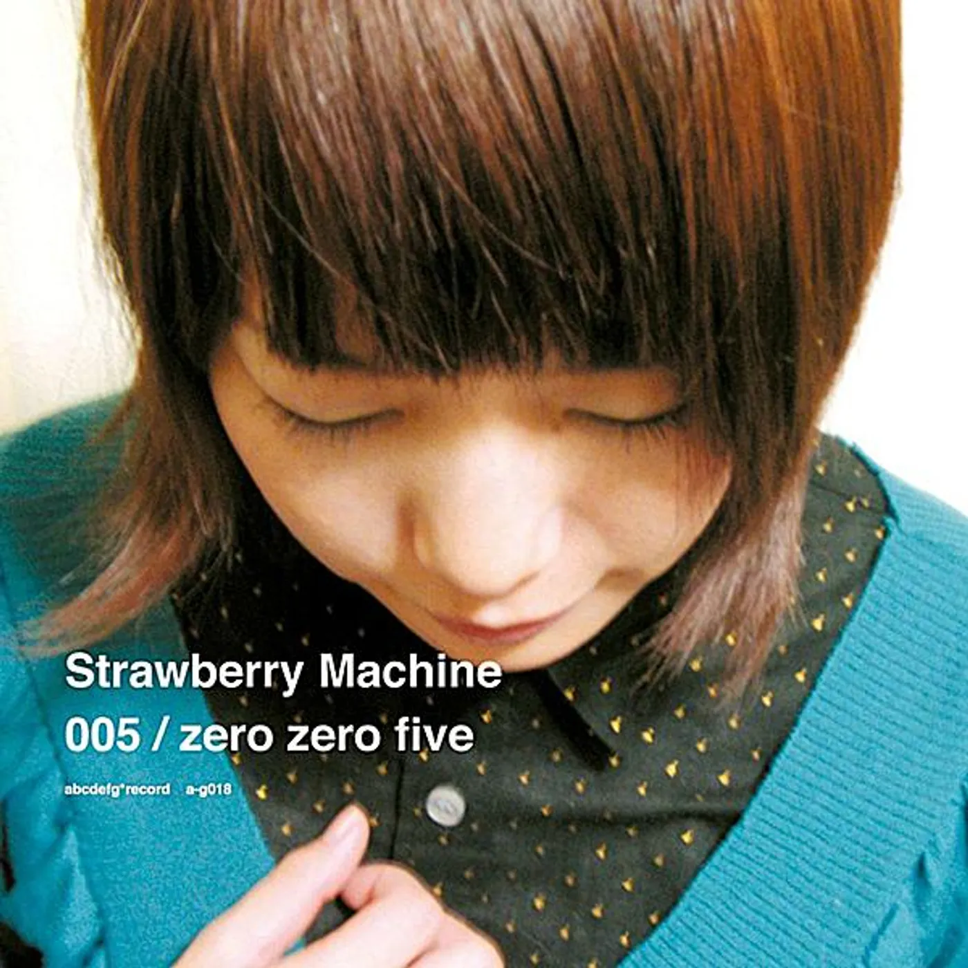 Strawberry Machine ZERO ZERO FIVE CD