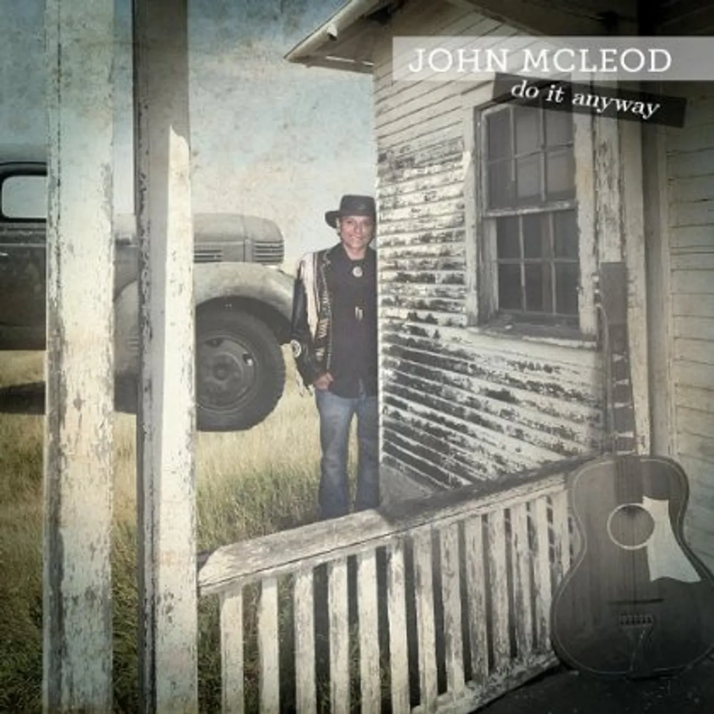 John McLeod DO IT ANYWAY CD