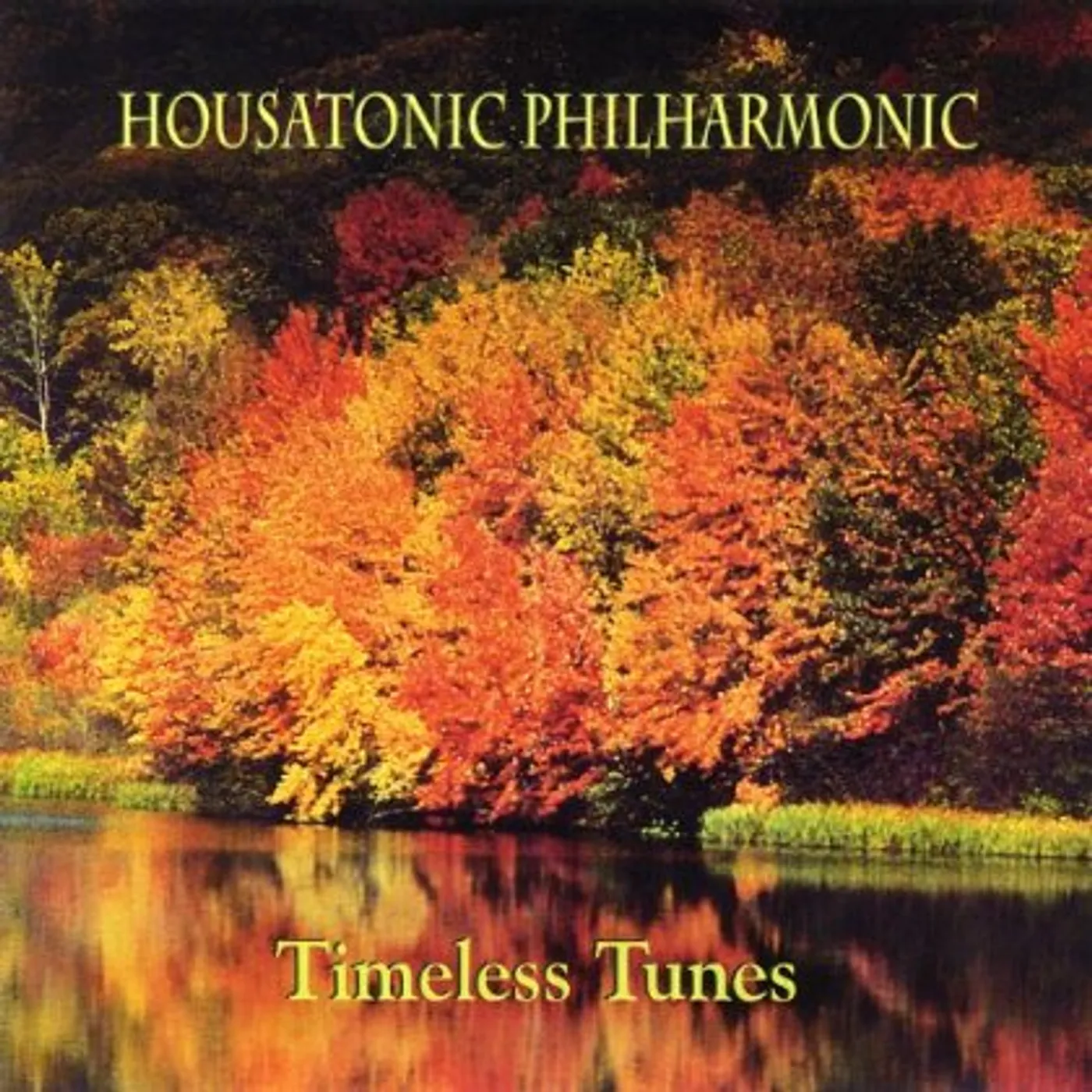 Housatonic Philharmonic TIMELESS TUNES CD