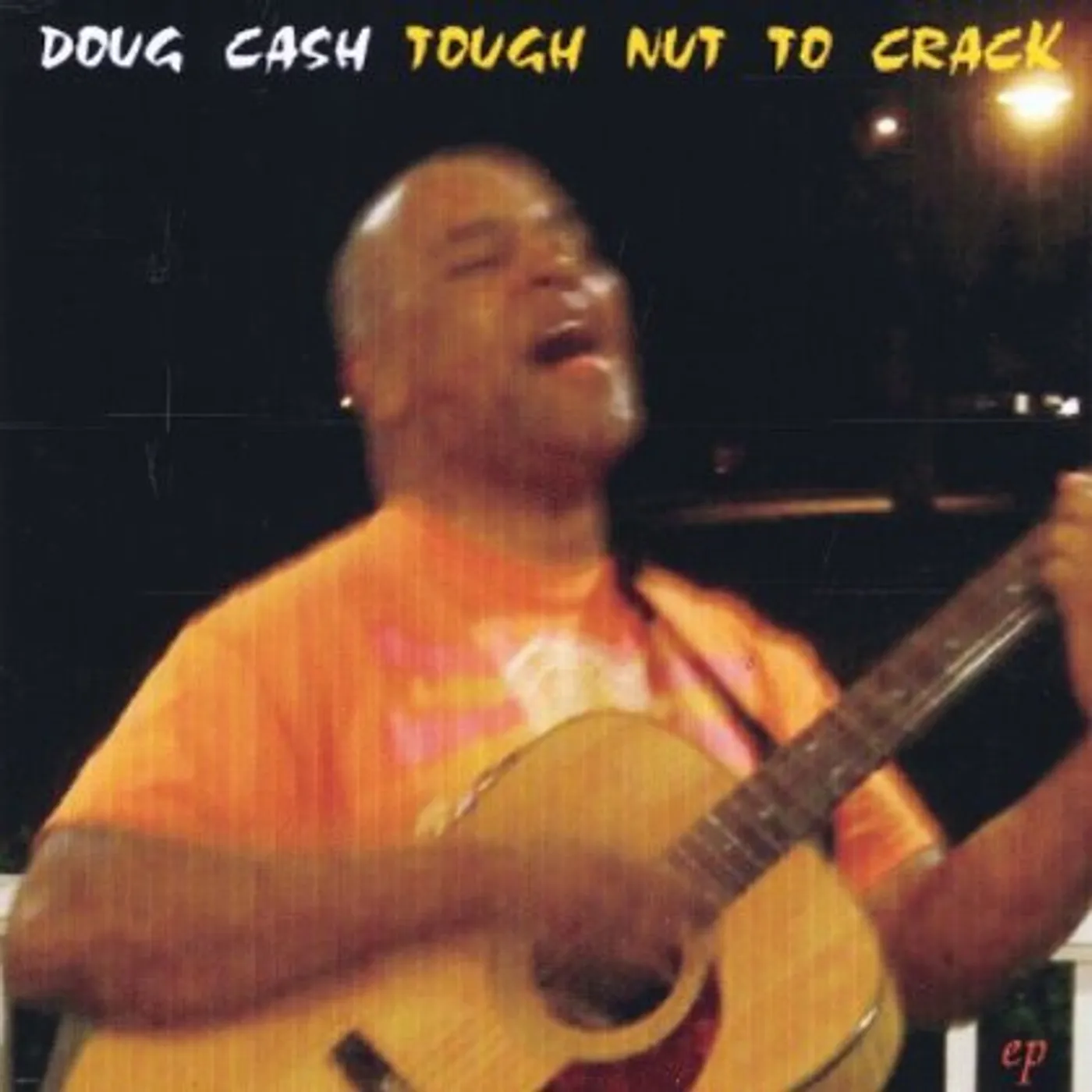 Doug Cash TOUGH NUT TO CRACK CD