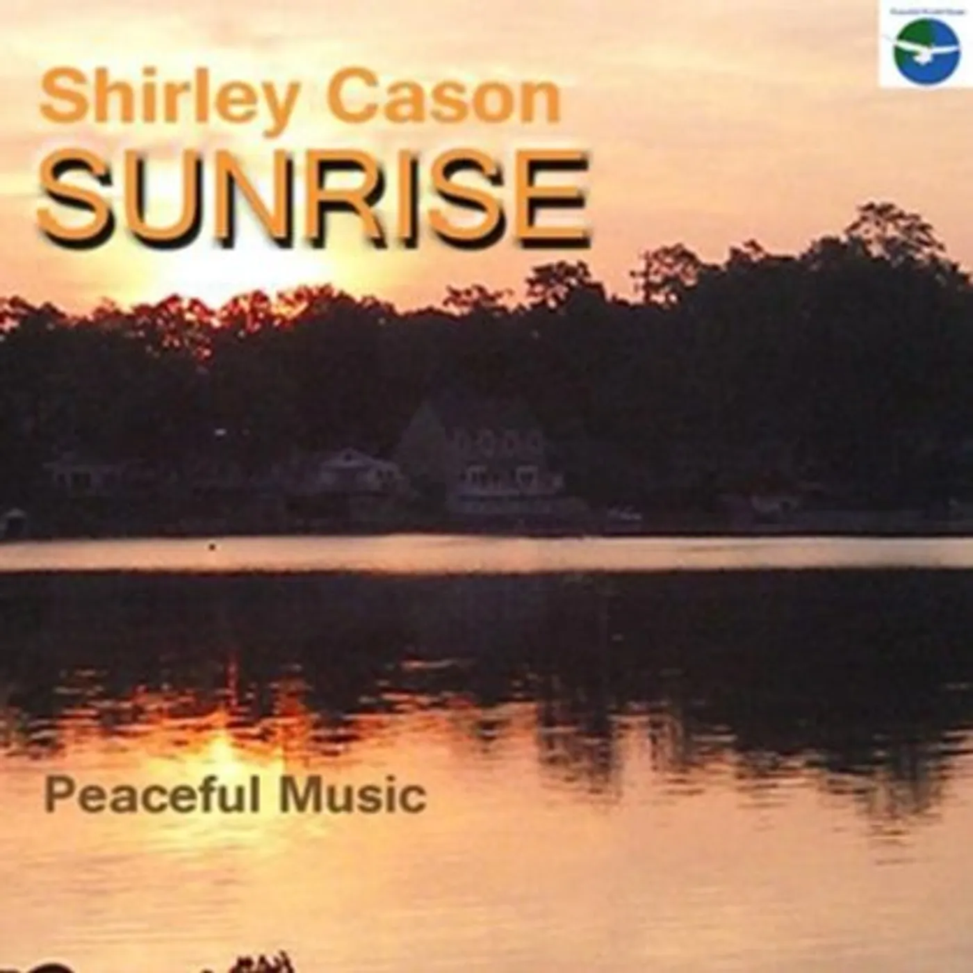 Shirley Cason SUNRISE-PEACEFUL MUSIC CD