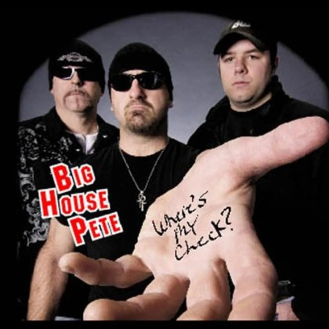 Big House Pete WHERE'S MY CHECK! CD