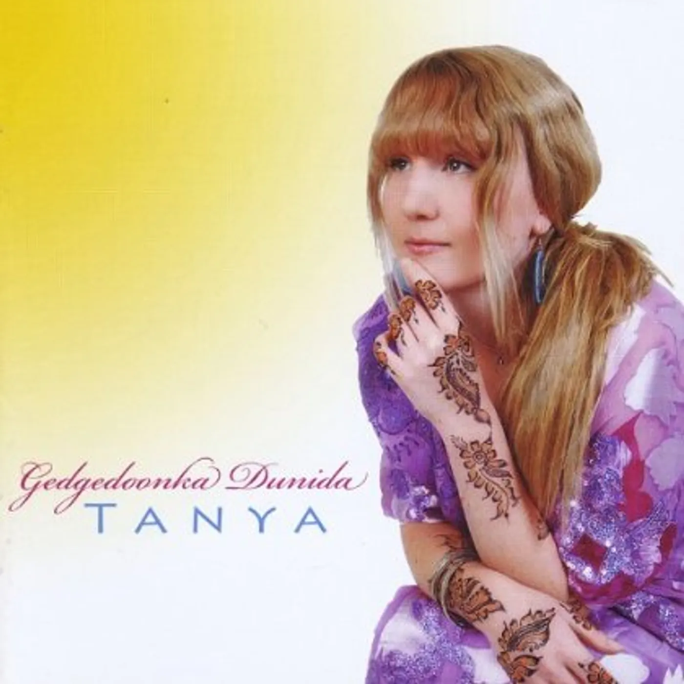Tanya GEDGEDOONKA DUNIDA CD