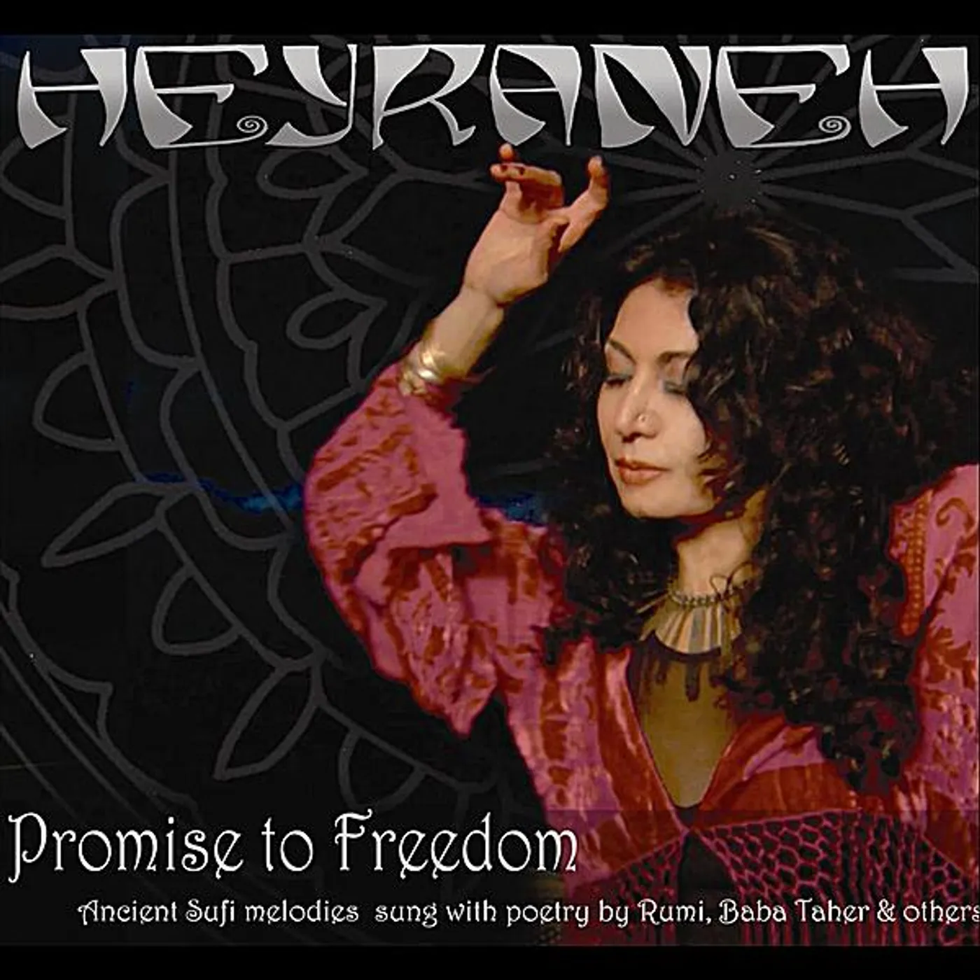 Heyraneh PROMISE TO FREEDOM CD