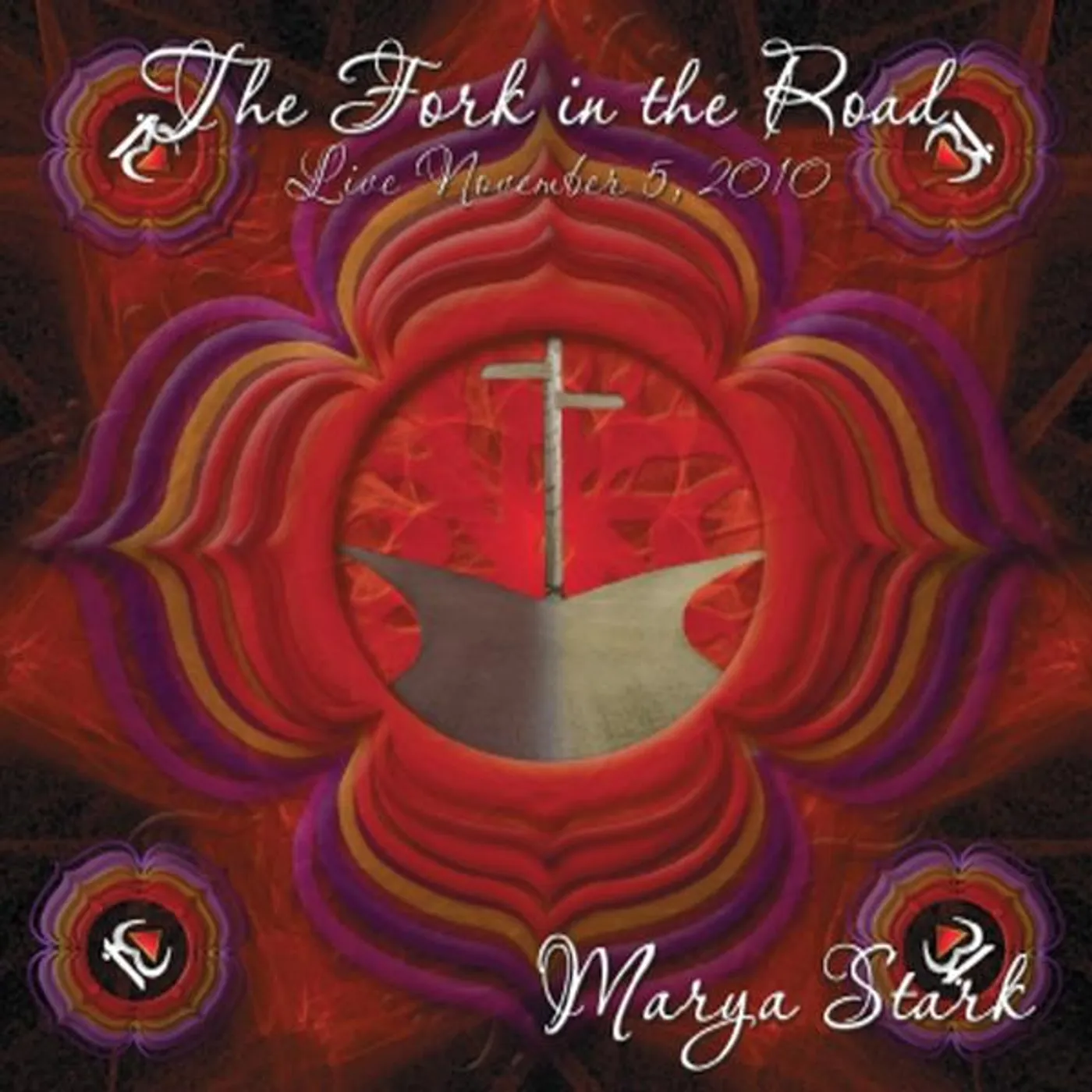 Marya Stark FORK IN THE ROAD: LIVE CD