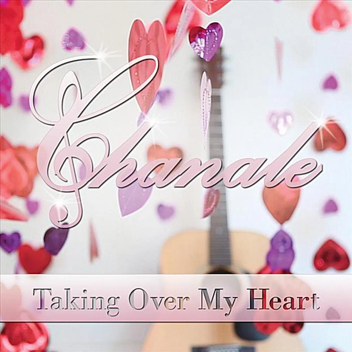 Chanale TAKING OVER MY HEART CD