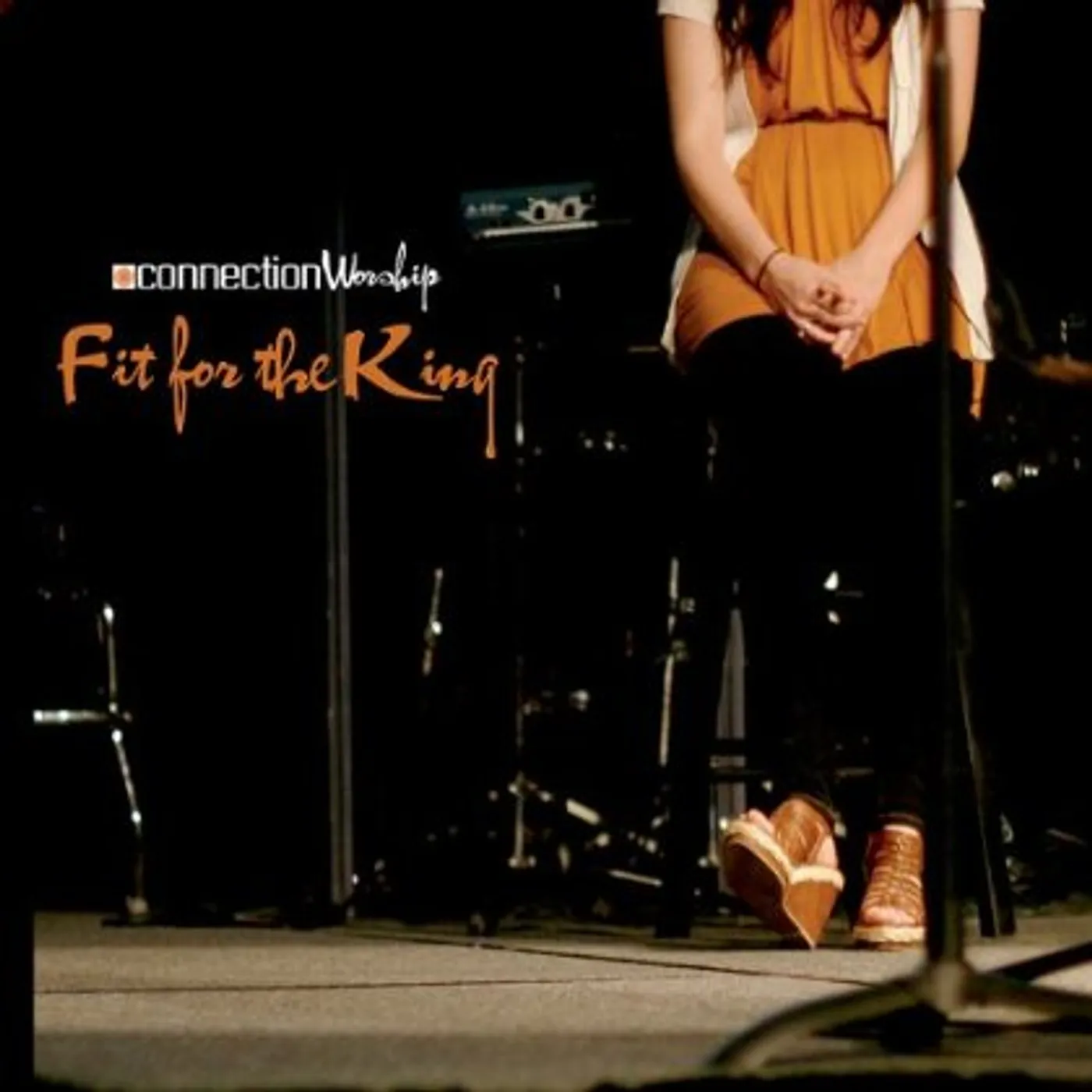 Connection Worship FIT FOR THE KING CD