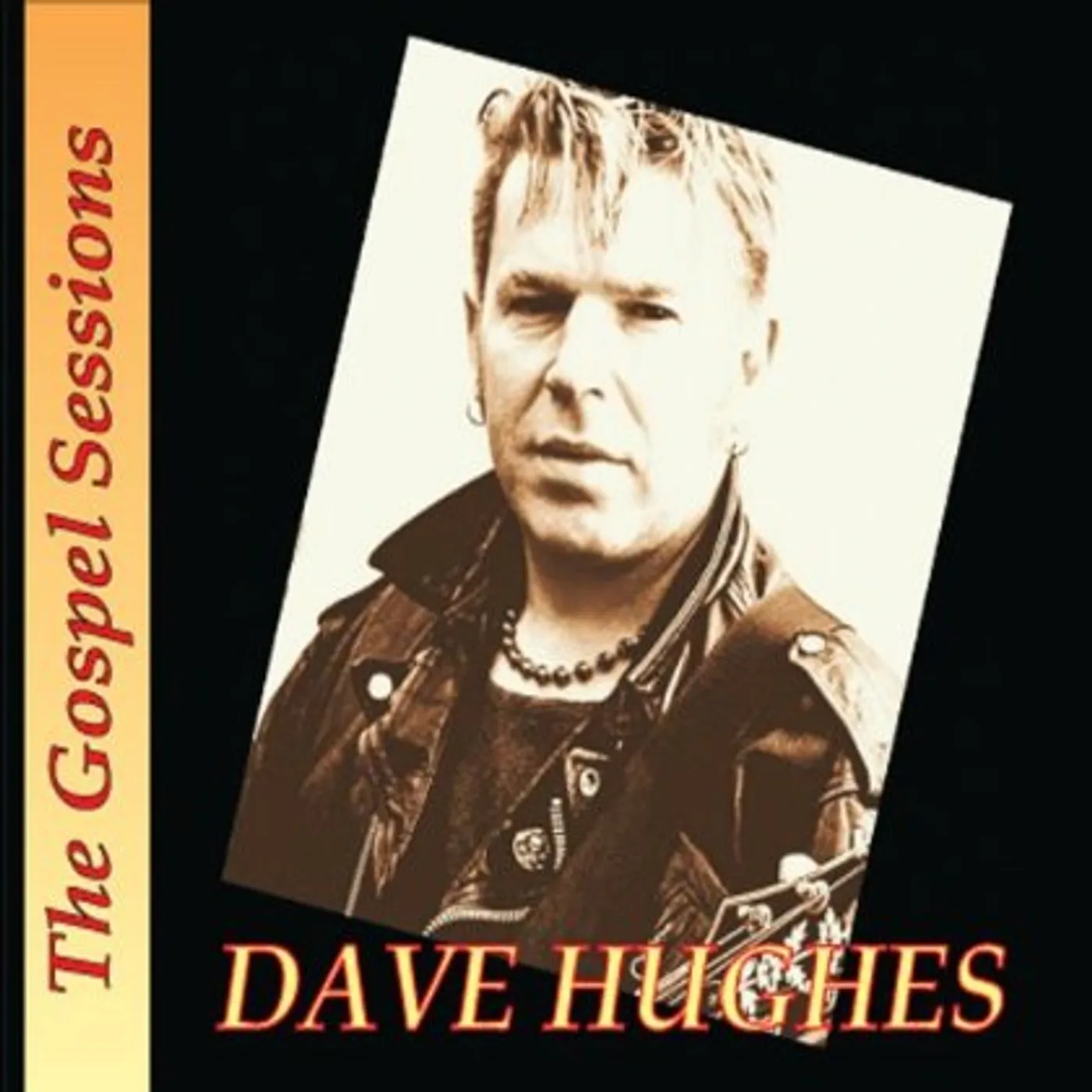 Dave Hughes GOSPEL SESSIONS CD