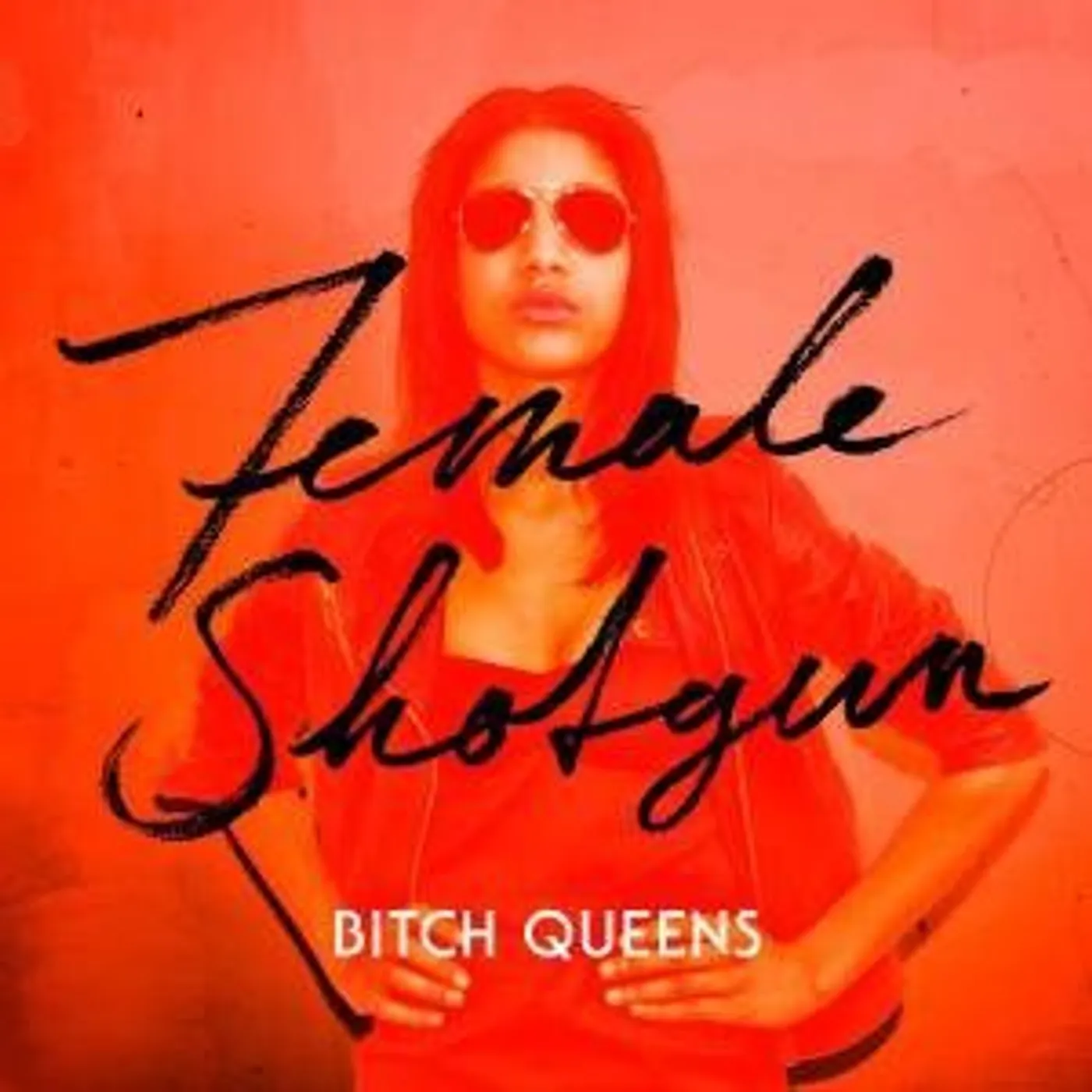 Bitch Queens Female Shotgun Vinyl Record