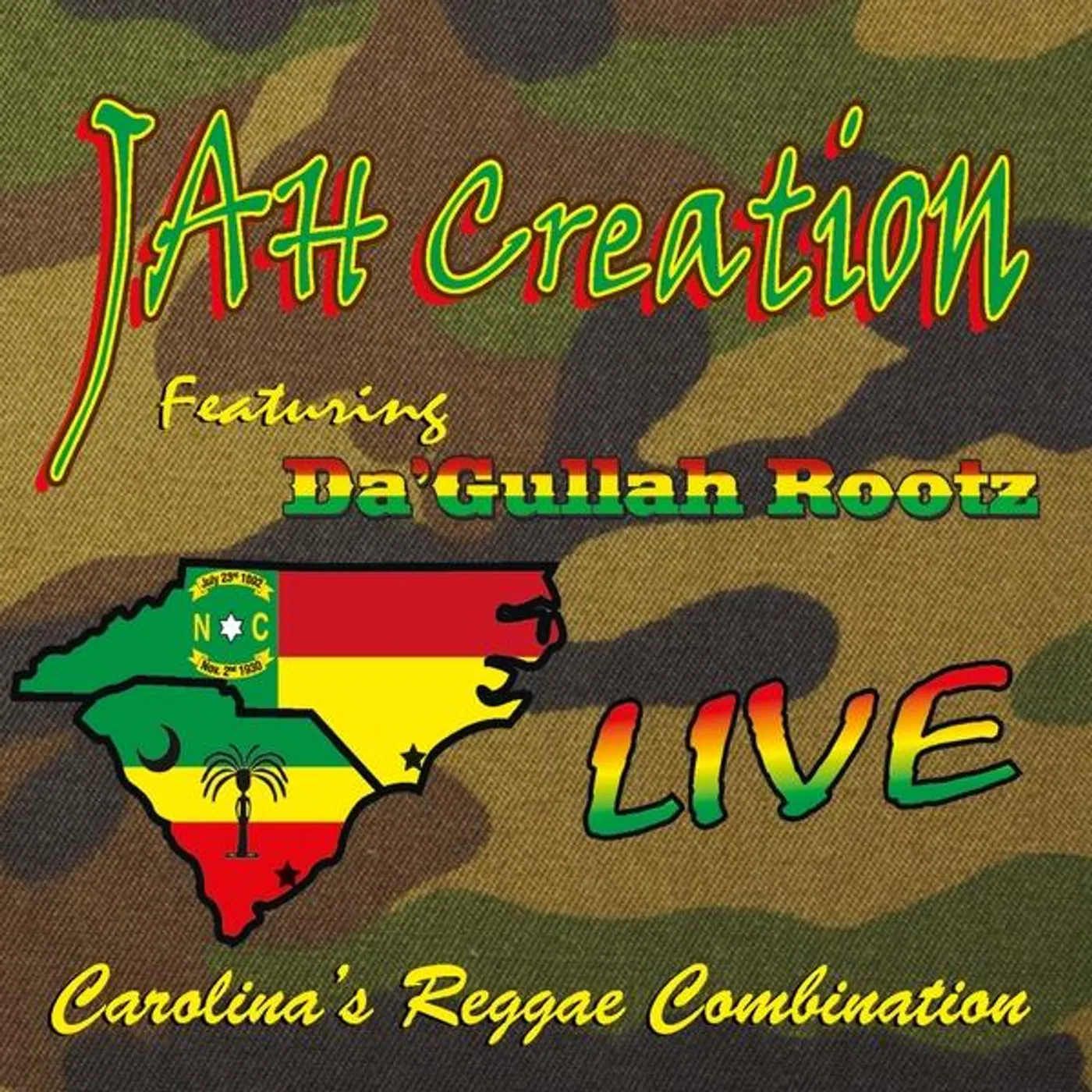 Jah Creation LIVE-CAROLINA'S REGGAE COMBINATION CD