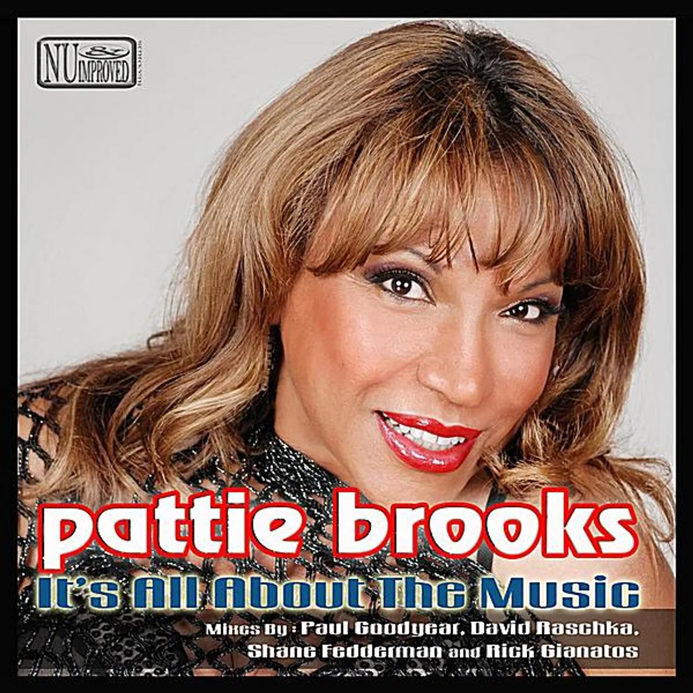 Pattie Brooks IT'S ALL ABOUT THE MUSIC-US MIXES CD