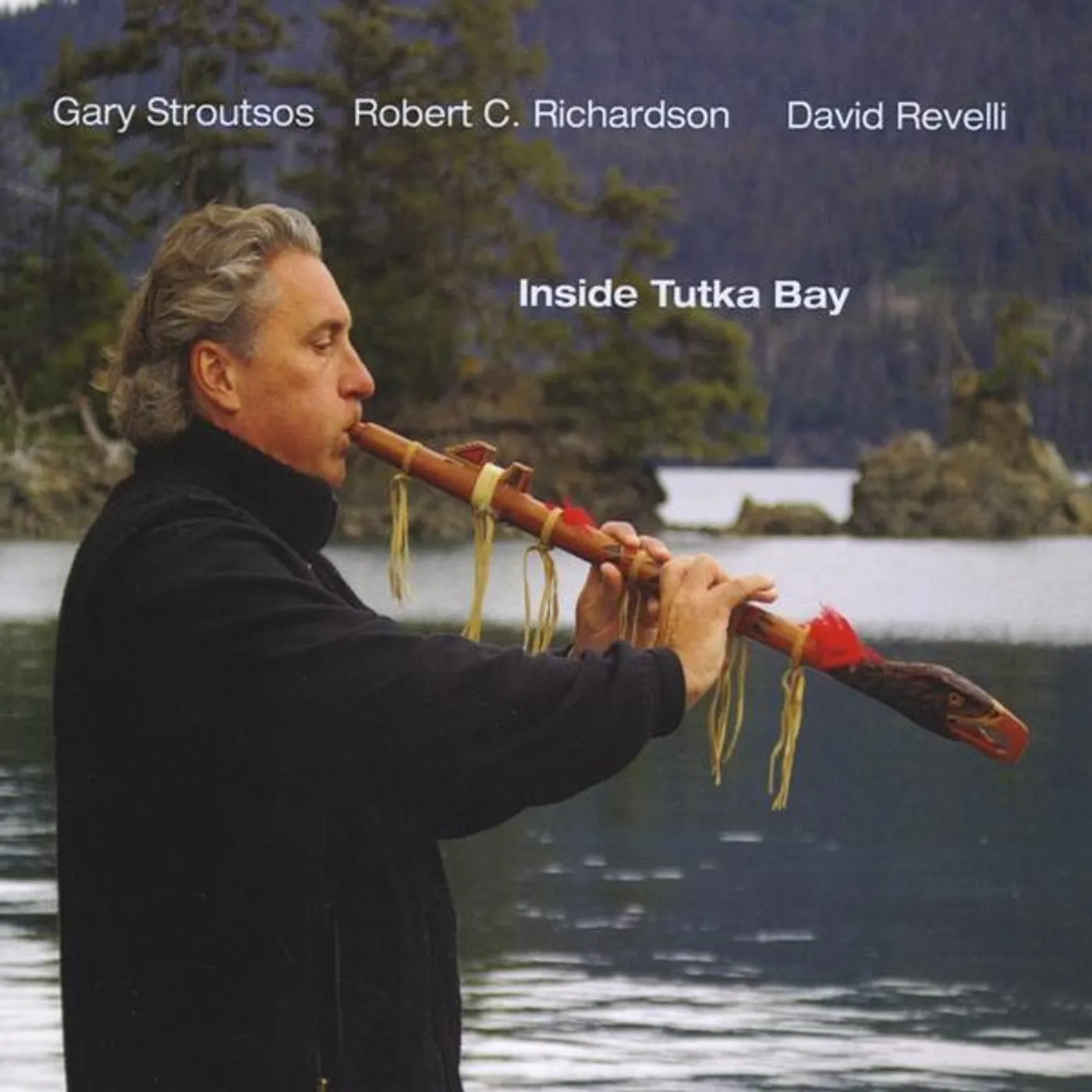 Gary Stroutsos INSIDE TUTKA BAY CD