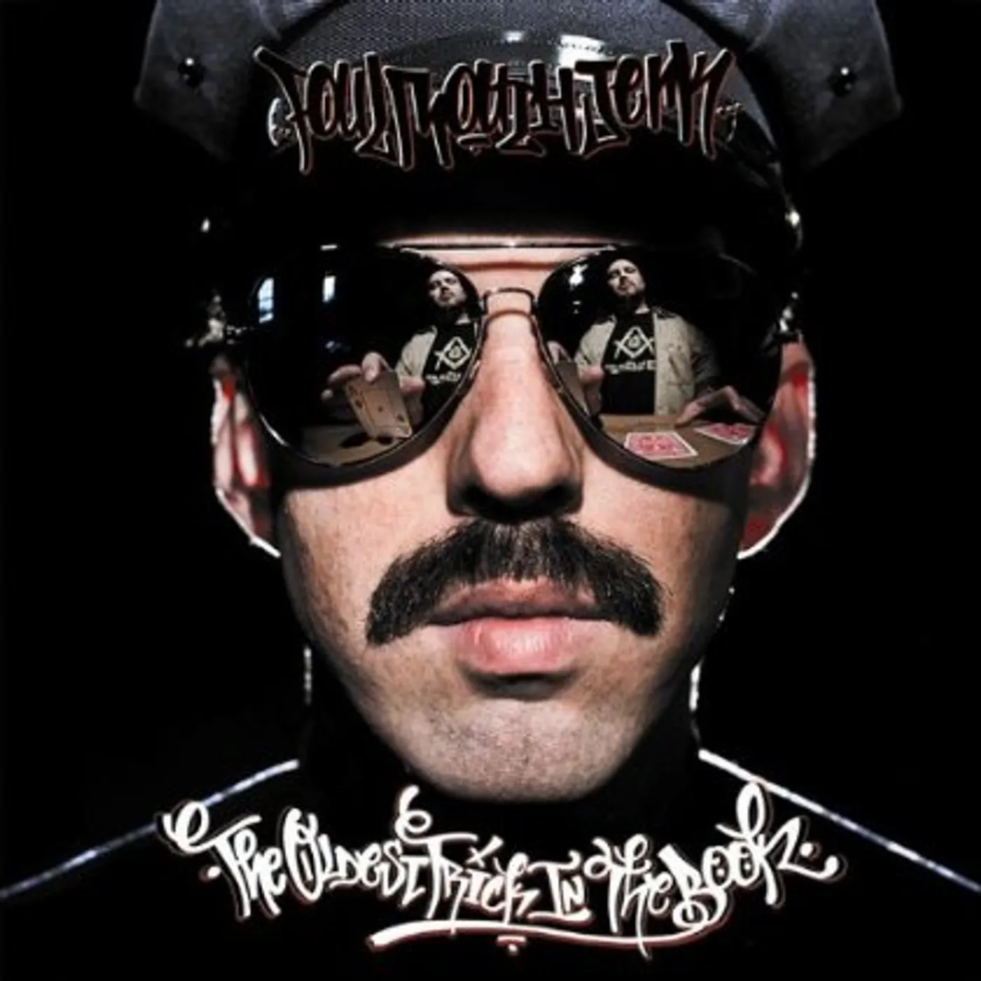 Foul Mouth Jerk OLDEST TRICK IN THE BOOK CD