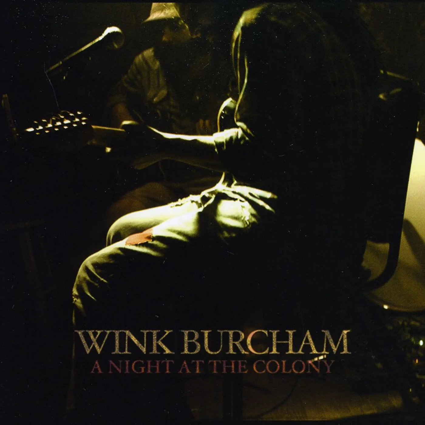 Wink Burcham NIGHT AT THE COLONY CD