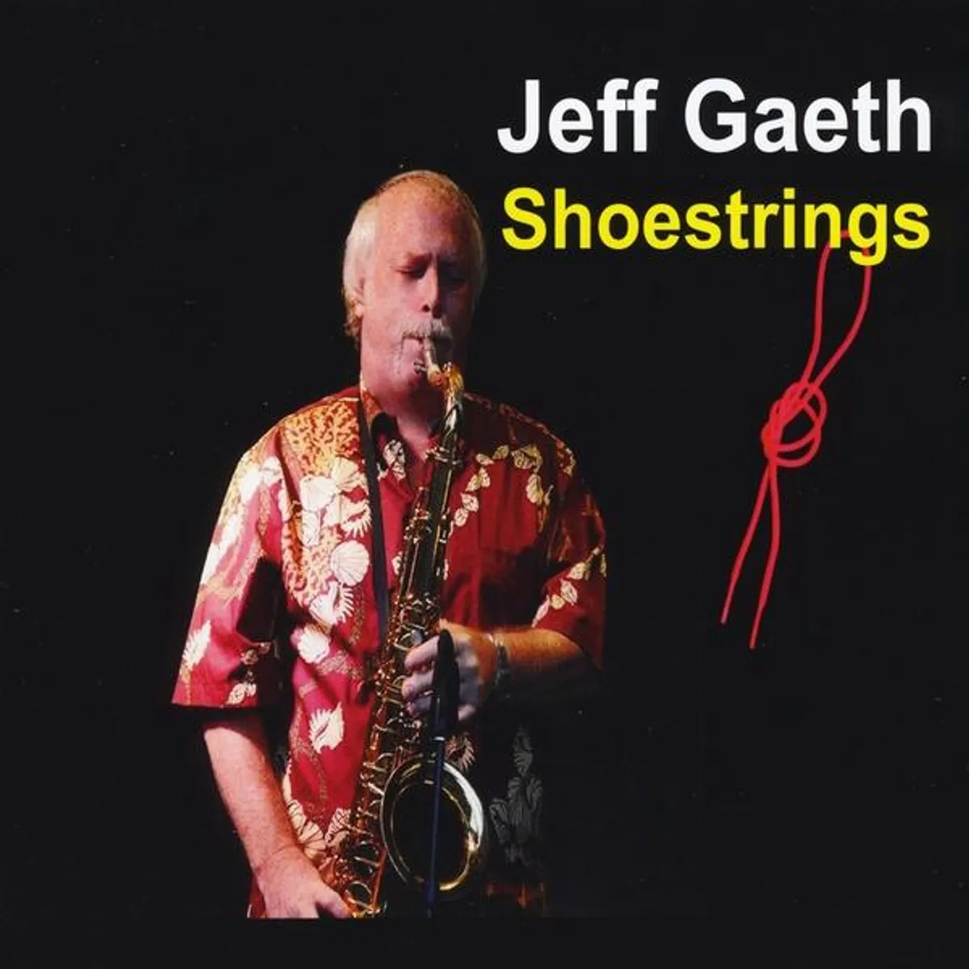 Jeff Gaeth SHOESTRINGS CD