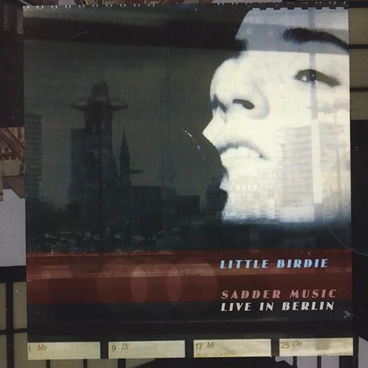 Little Birdie SADDER MUSIC (LIVE IN BERLIN) CD