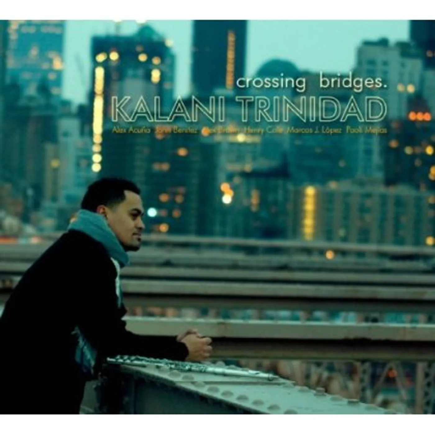 Kalani Trinidad CROSSING BRIDGES CD