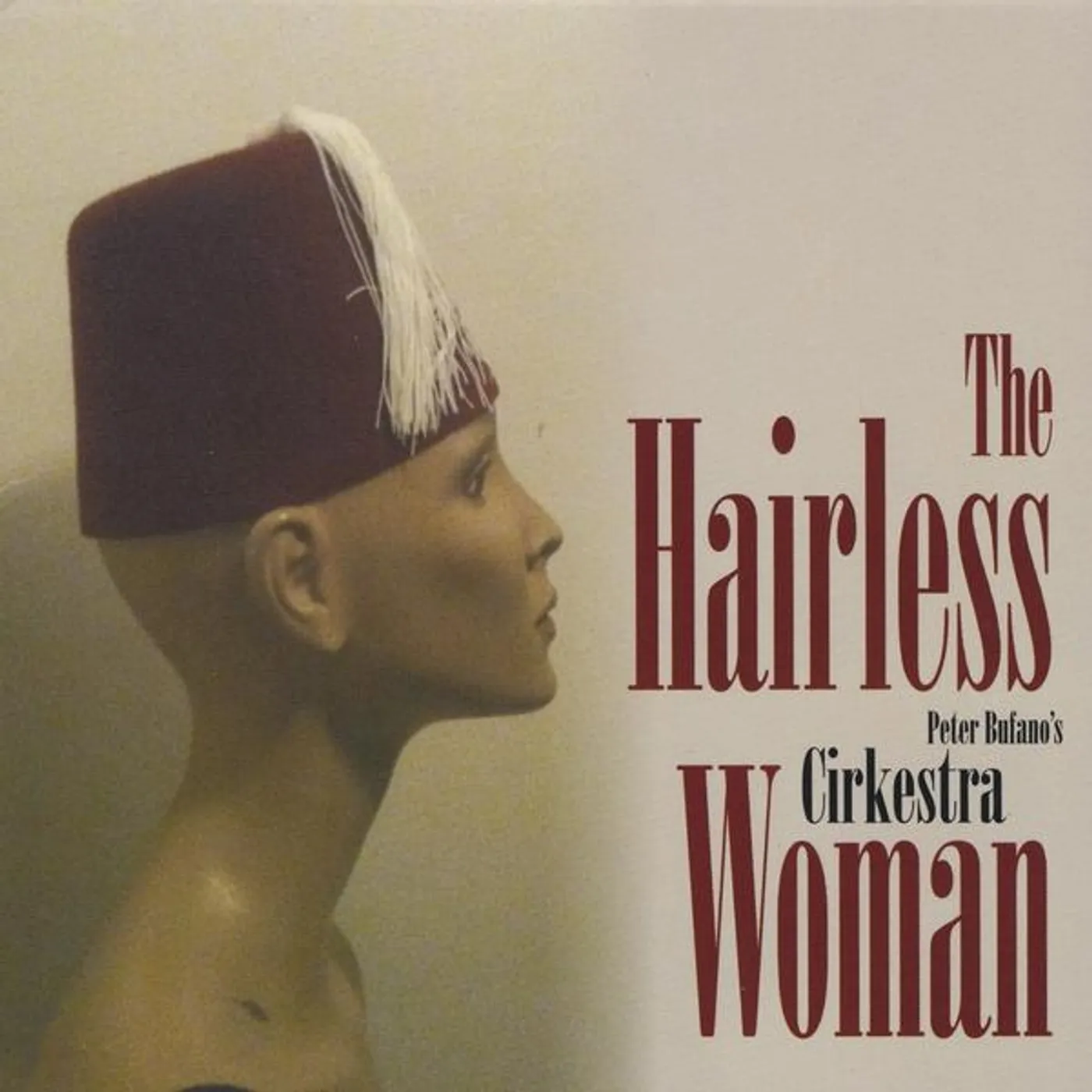 Cirkestra HAIRLESS WOMAN CD