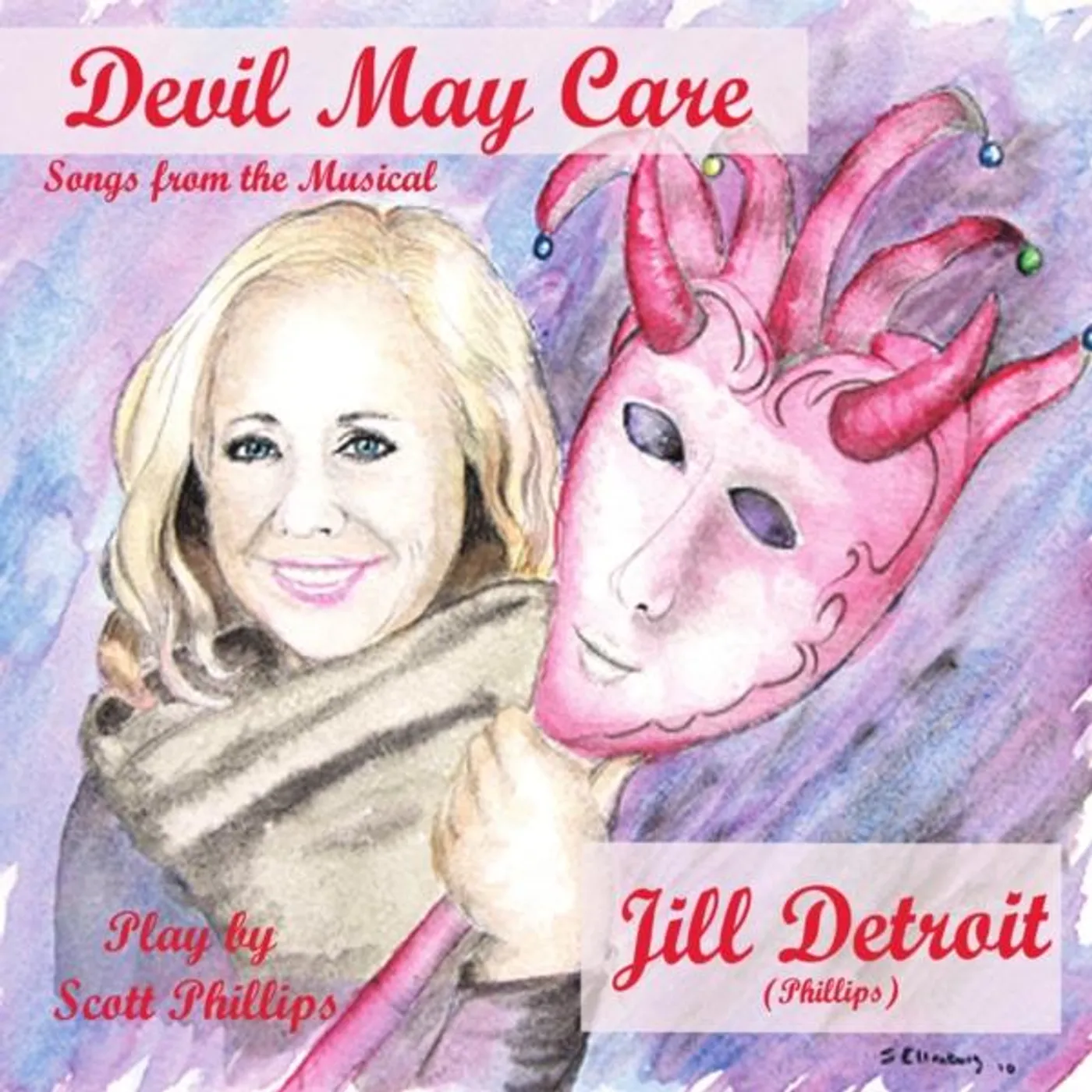 Jill Detroit DEVIL MAY CARE CD