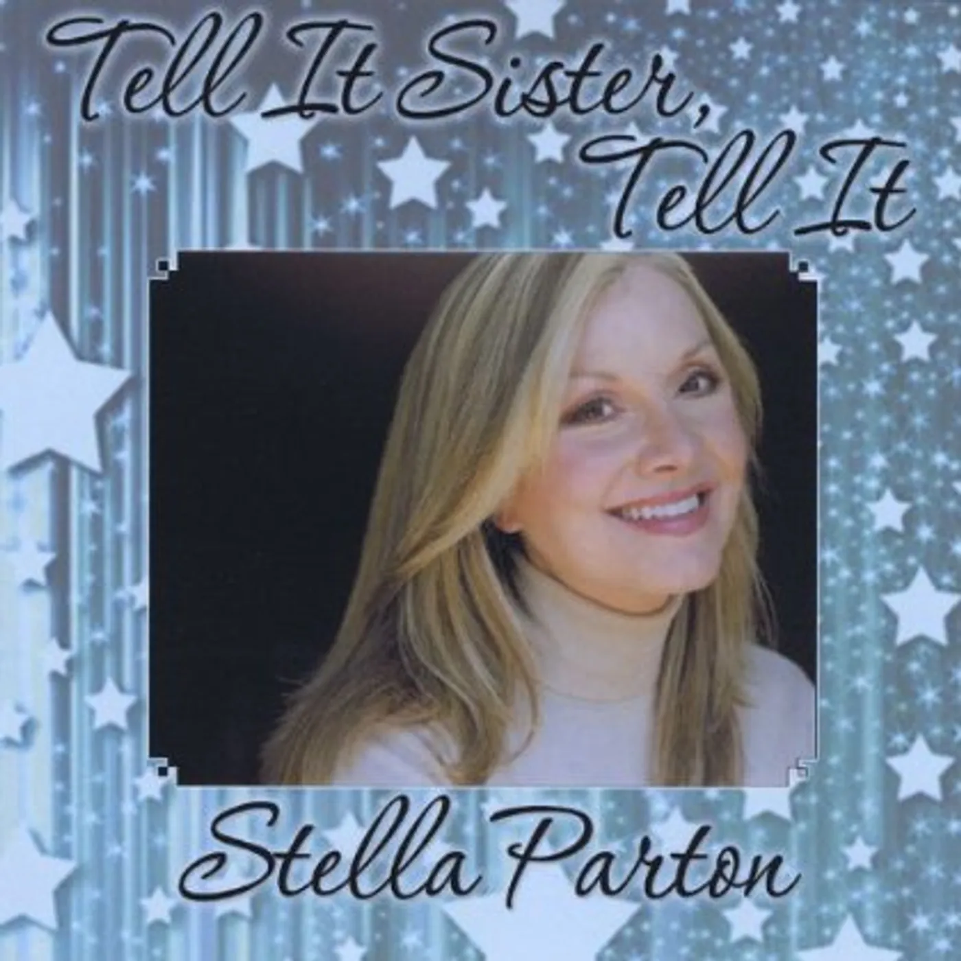 Stella Parton TELL IT SISTER TELL IT CD